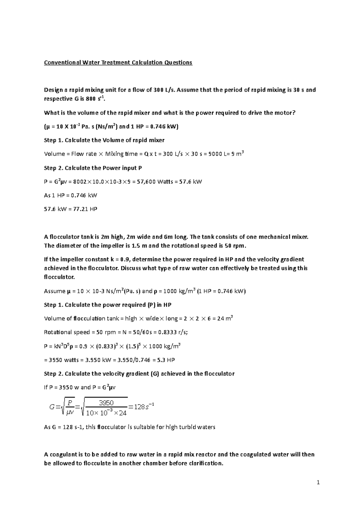 Conventional Water Treatment Calculation Questions Assume that the