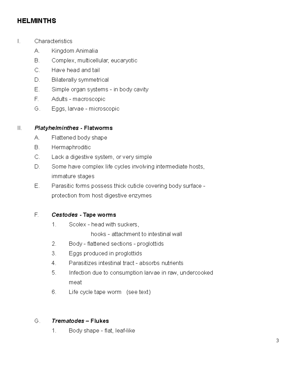 Helminths - Lecture notes 1 - HELMINTHS I. Characteristics A. Kingdom ...