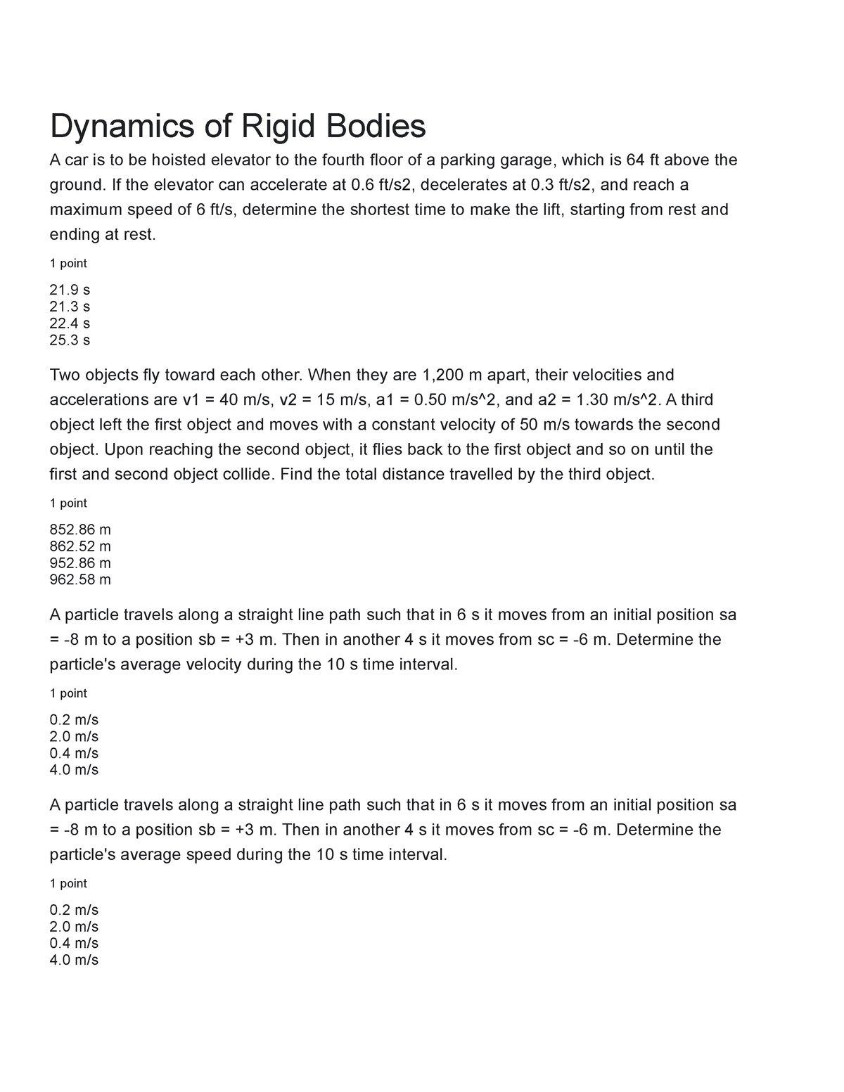 Dynamics Of Rigid Bodies - If The Elevator Can Accelerate At 0 Ft/s2 ...