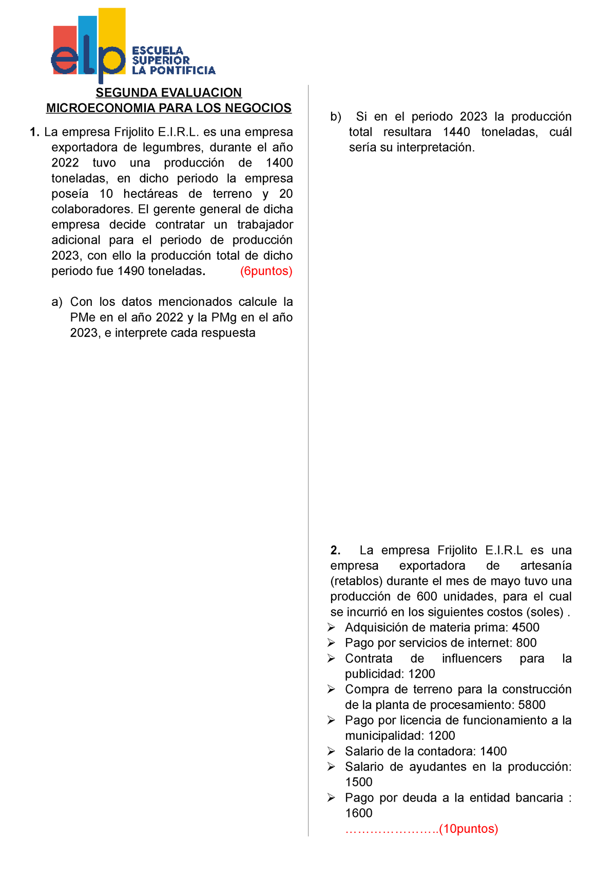 Segunda Evaluacion Microeconomia Para Los Negocios - SEGUNDA EVALUACION ...