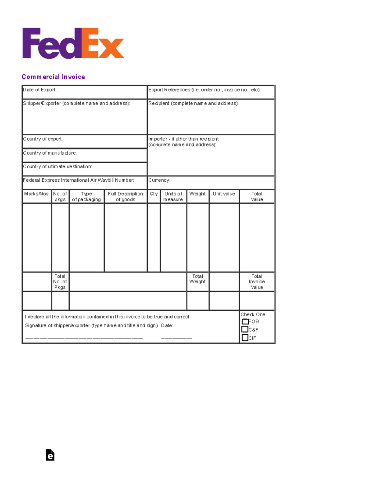 Fedex - Commercial Invoice Date of Export:: Export References (i. order ...