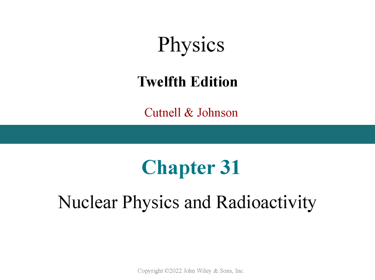 Chapter 31 - Notes - Physics Twelfth Edition Cutnell & Johnson Chapter ...