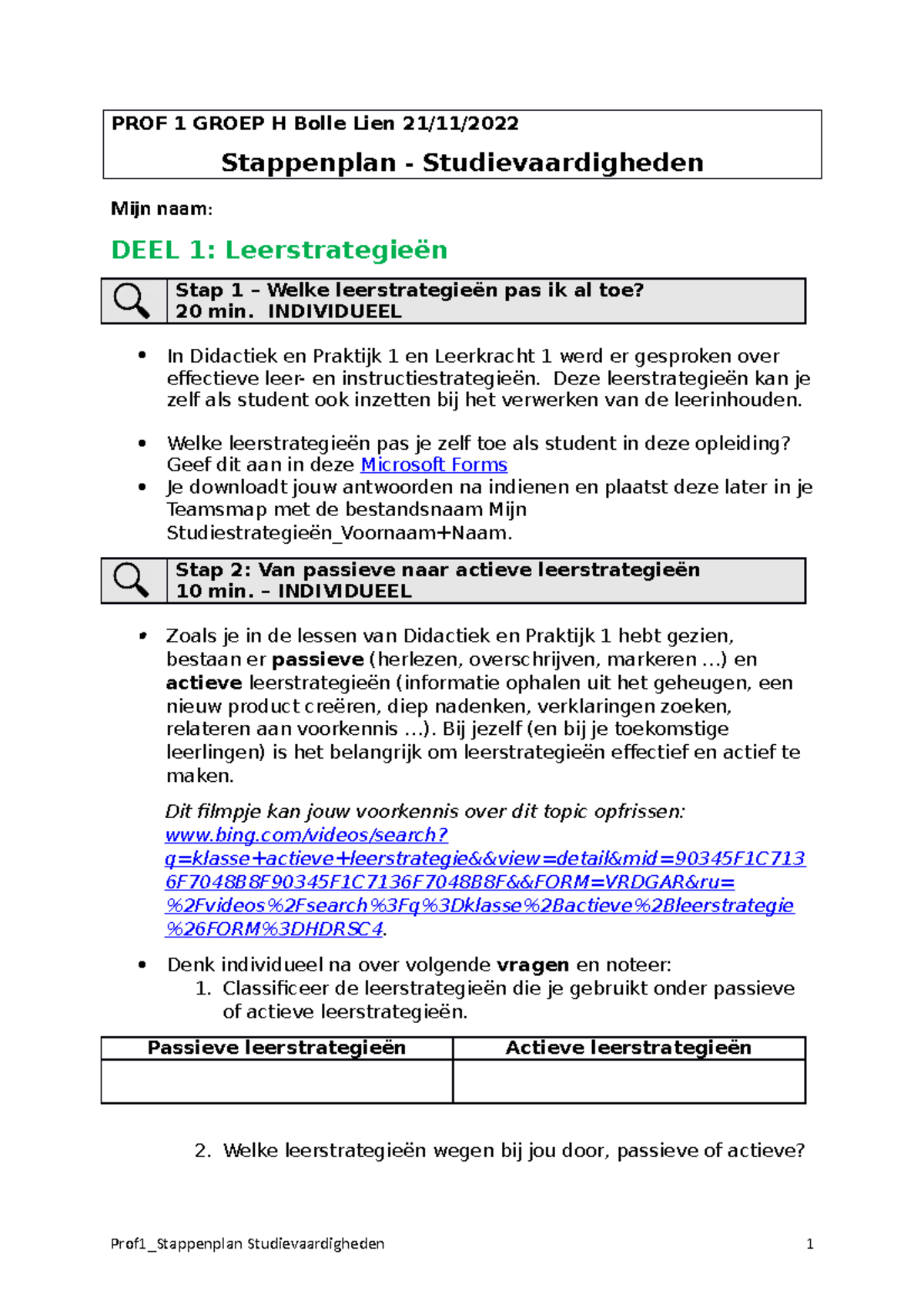 Prof1 Sessie 8 Stappenplan Studievaardigheden Groep H - PROF 1 GROEP H ...