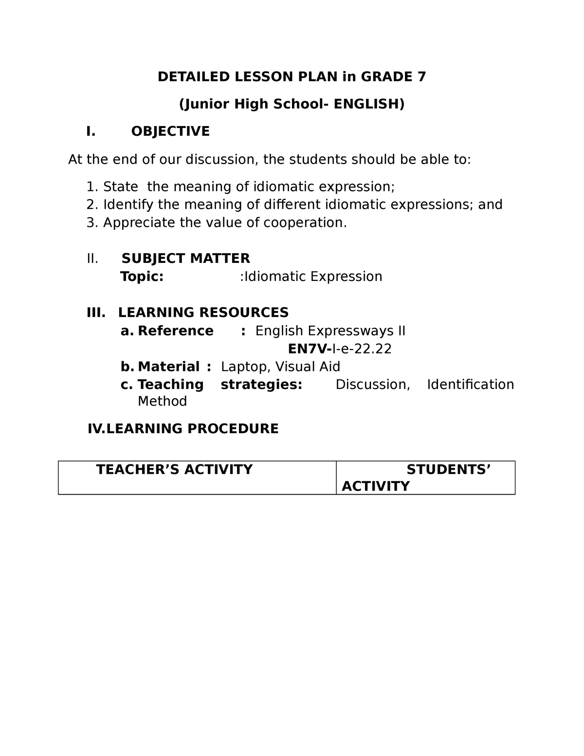 DLP IT IS HELPFUL TO US DETAILED LESSON PLAN In GRADE 7 Junior 