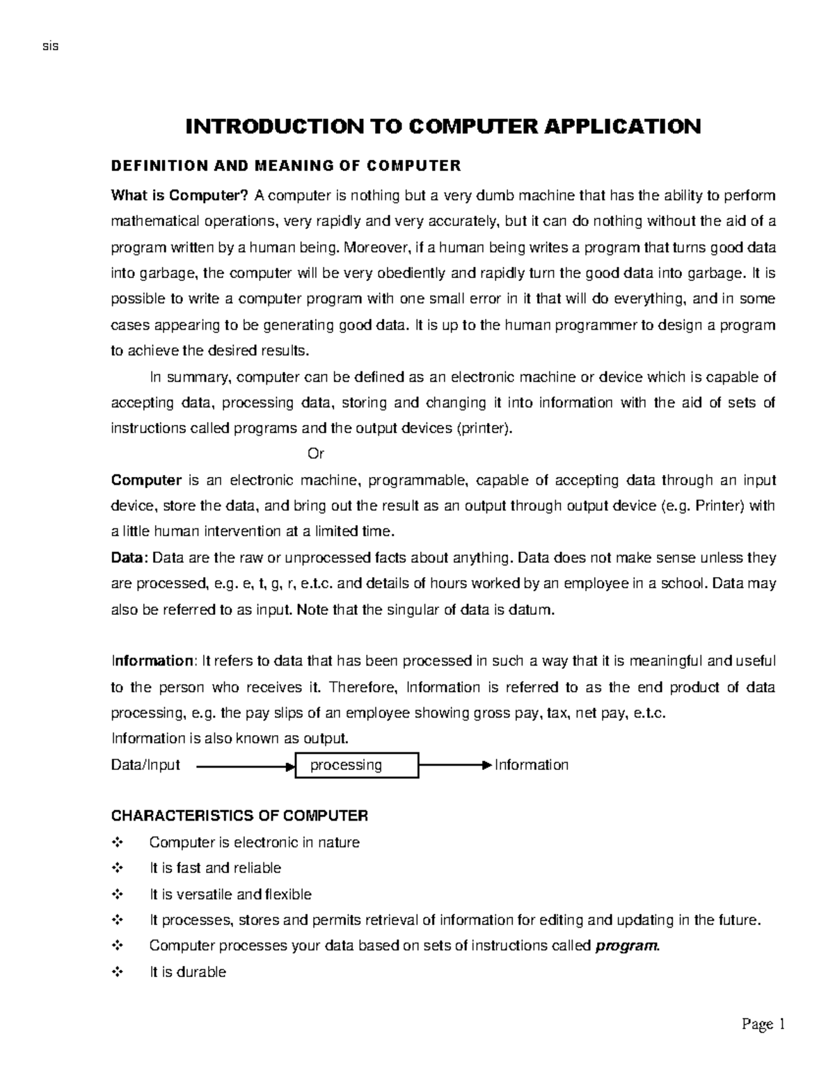 Comp intro - sis processing INTRODUCTION TO COMPUTER APPLICATION ...