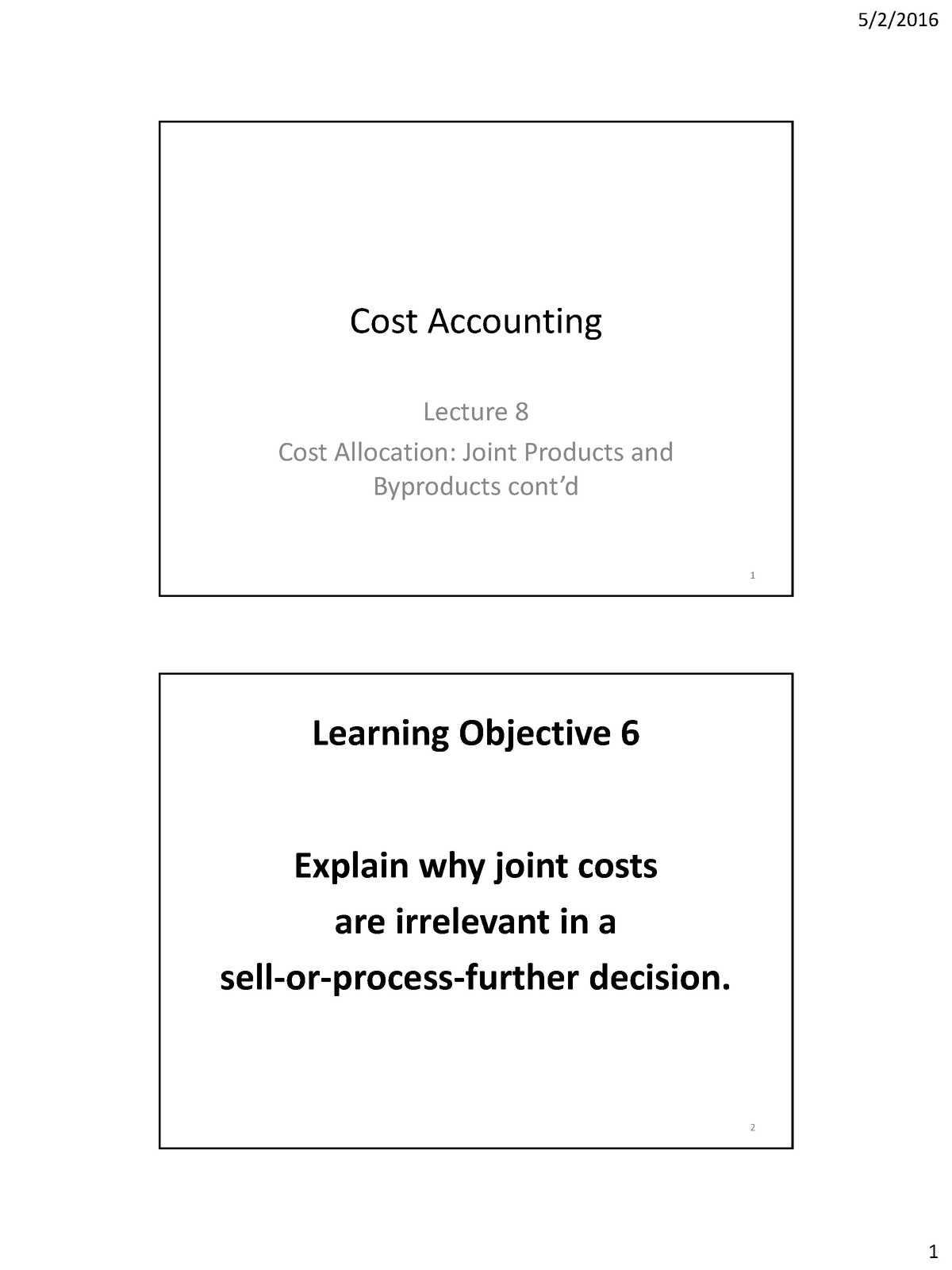 Cost Accounting- Lecture 8 - Cost Accounting Lecture 8 Cost Allocation ...