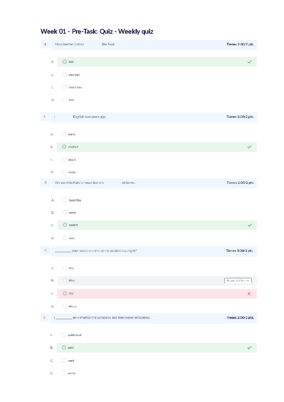 Week 01 - Quiz - Week 01 - Quiz - ingles IV - Week 01 - Pre-Task: Quiz ...