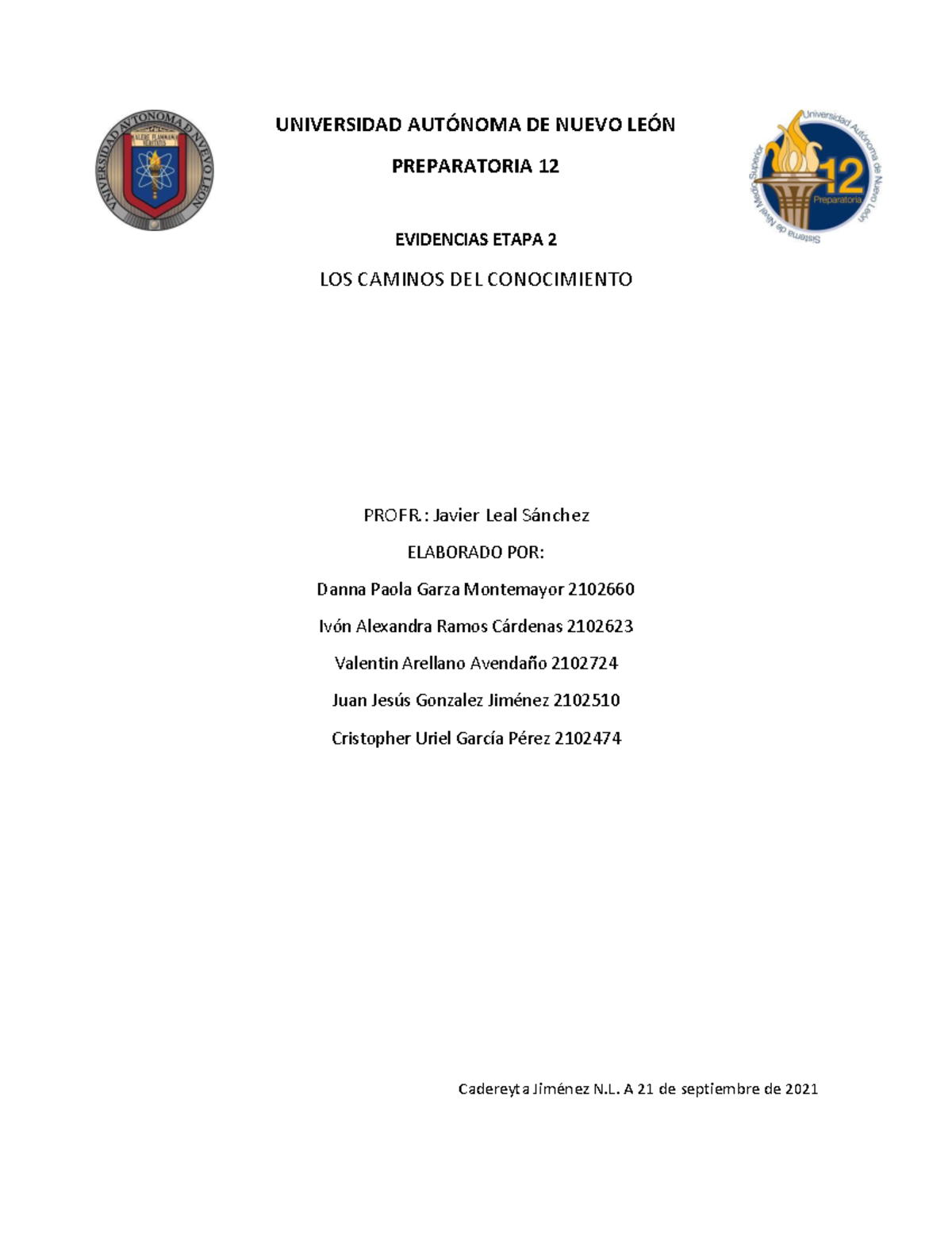 Equipo 5 EV2 LCC - evidencia 2 - UNIVERSIDAD AUTÓNOMA DE NUEVO LEÓN ...