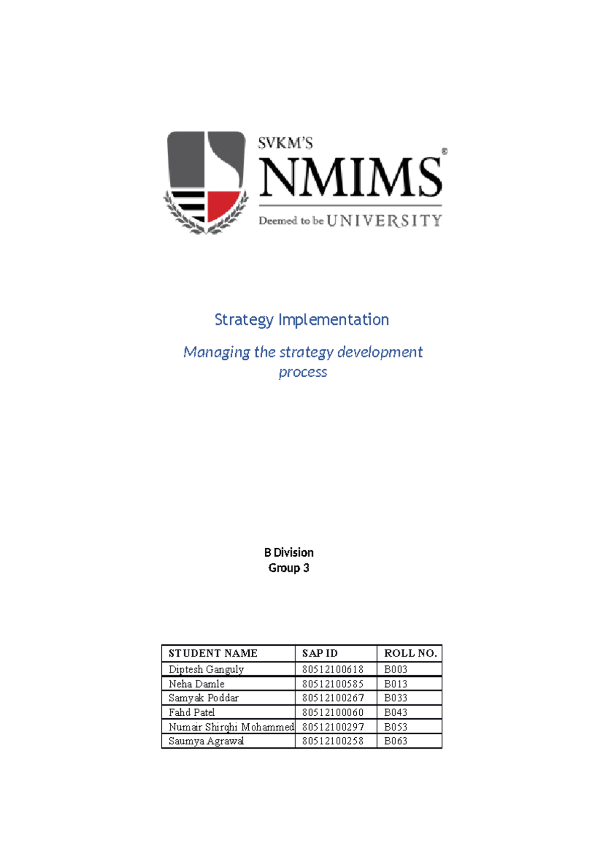 Group 3 Strategy Case 6 - Strategy Implementation Managing the strategy ...