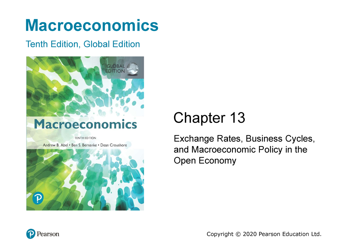 Macro - Chapter 13 - Notes - Macroeconomics Tenth Edition, Global ...