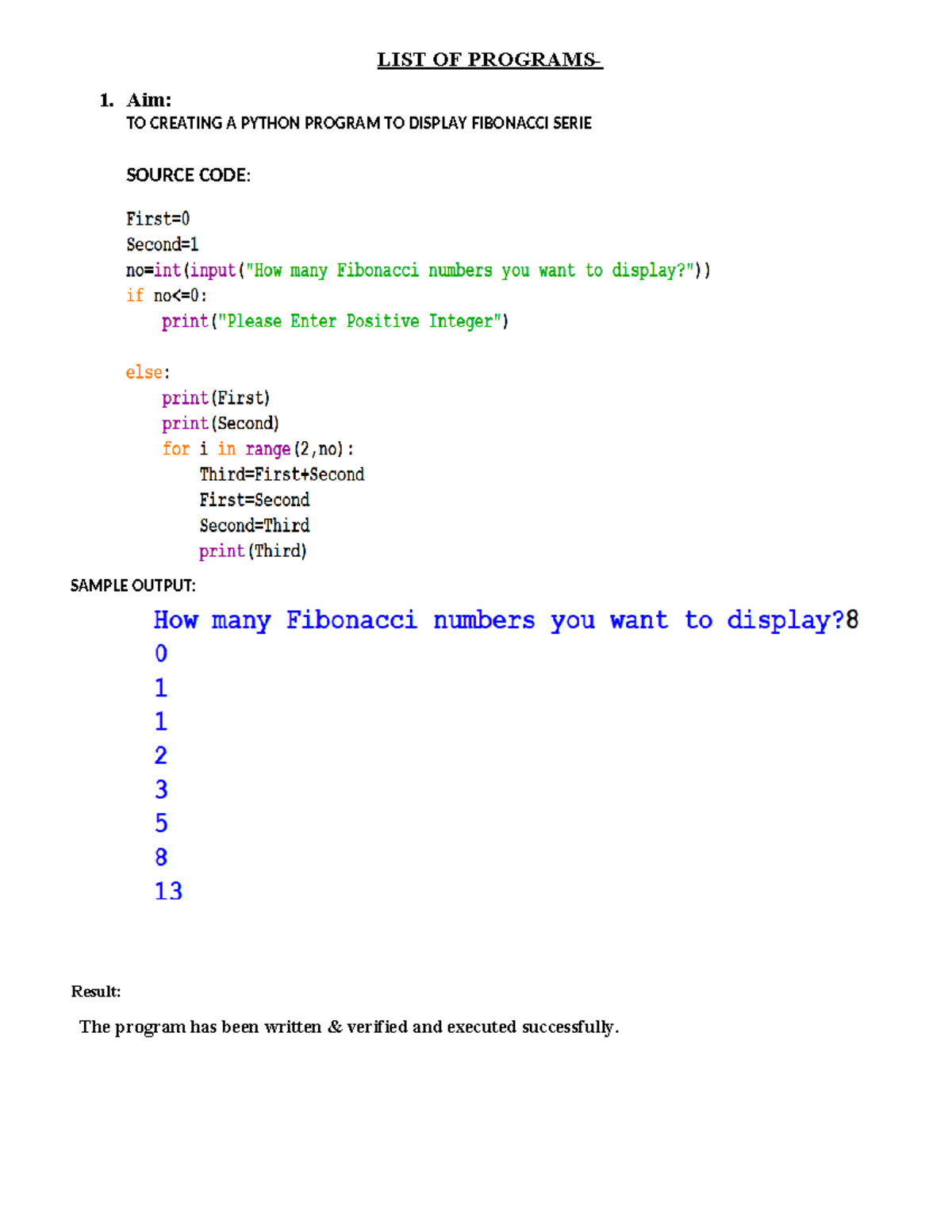 Holidays homework class 12 CS - LIST OF PROGRAMS- 1. Aim: TO CREATING A ...
