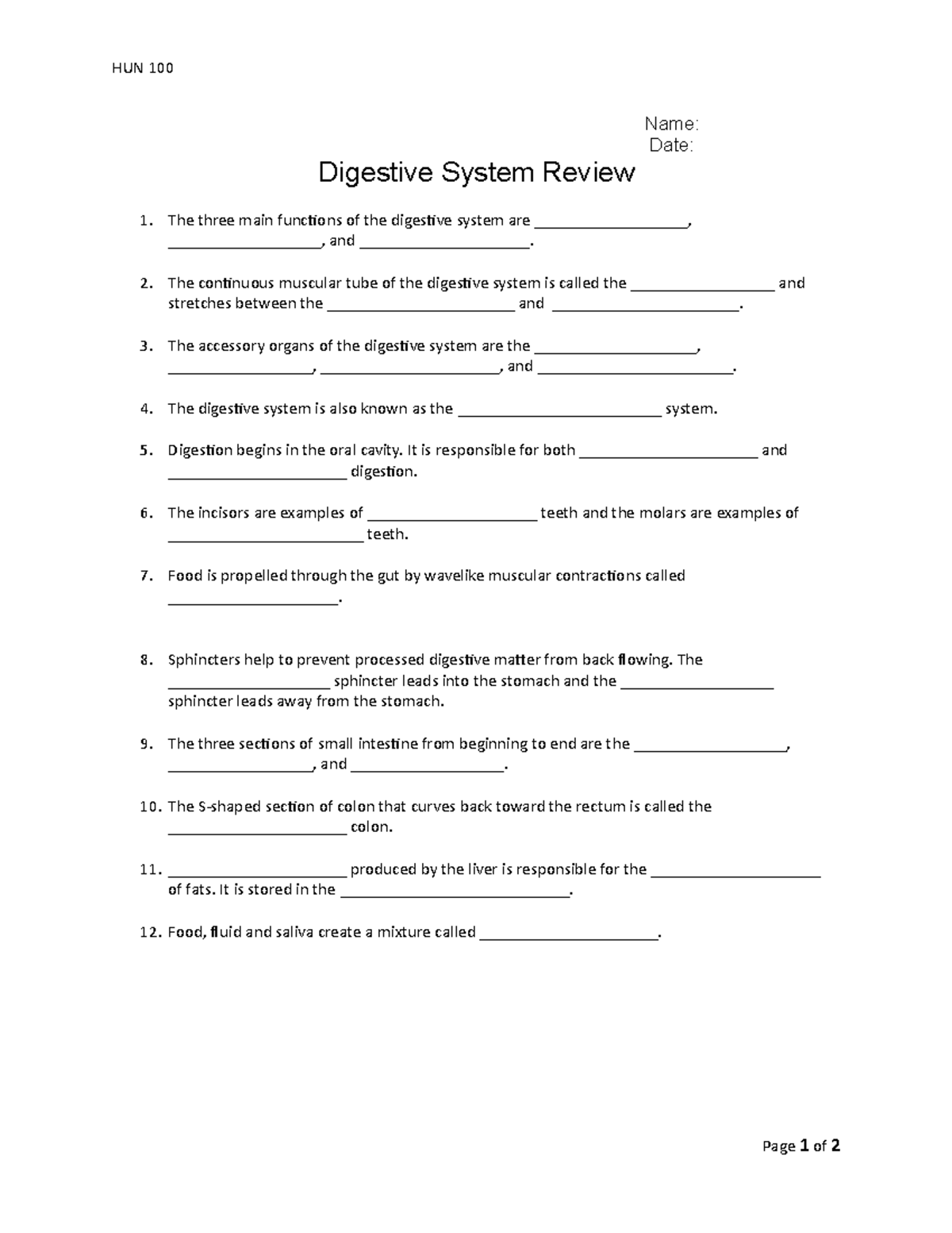 Digestion Didactic Assignment ch 21 - HUN 100 Name: Date: Digestive ...