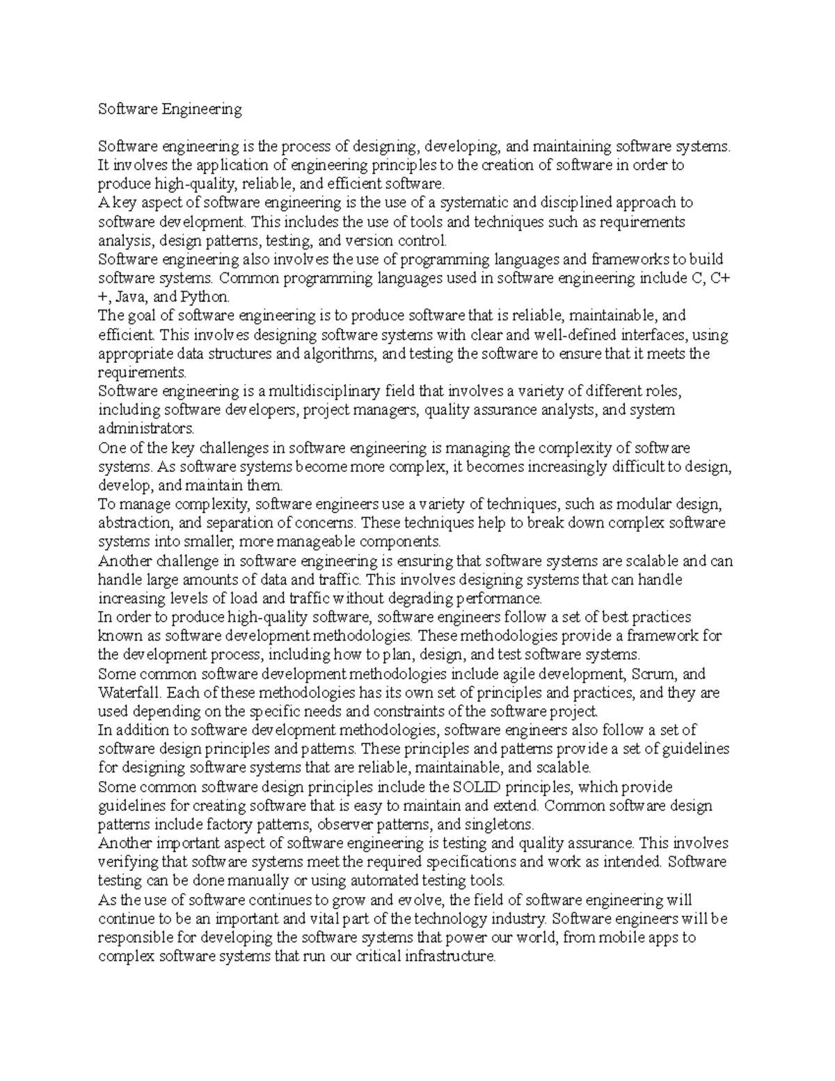 Software Engineering - Software Engineering Software engineering is the ...