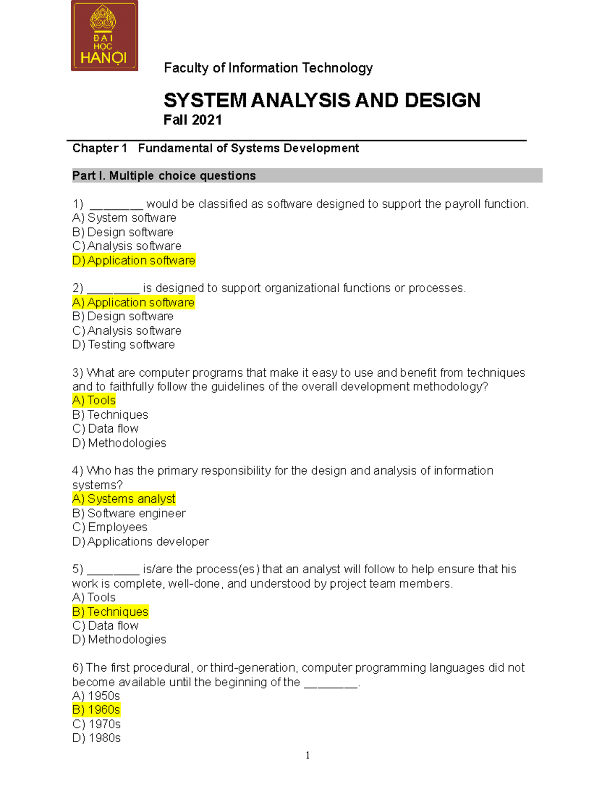SAD tut1 dsdfs Chapter 1 Fundamental of Systems Development Part I. Multiple choice