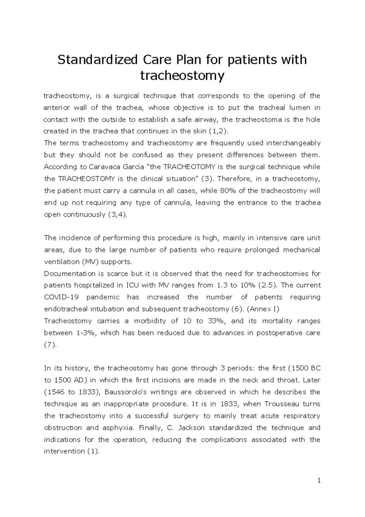 Standardized Care Plan for patients with tracheostomy 1 Standardized