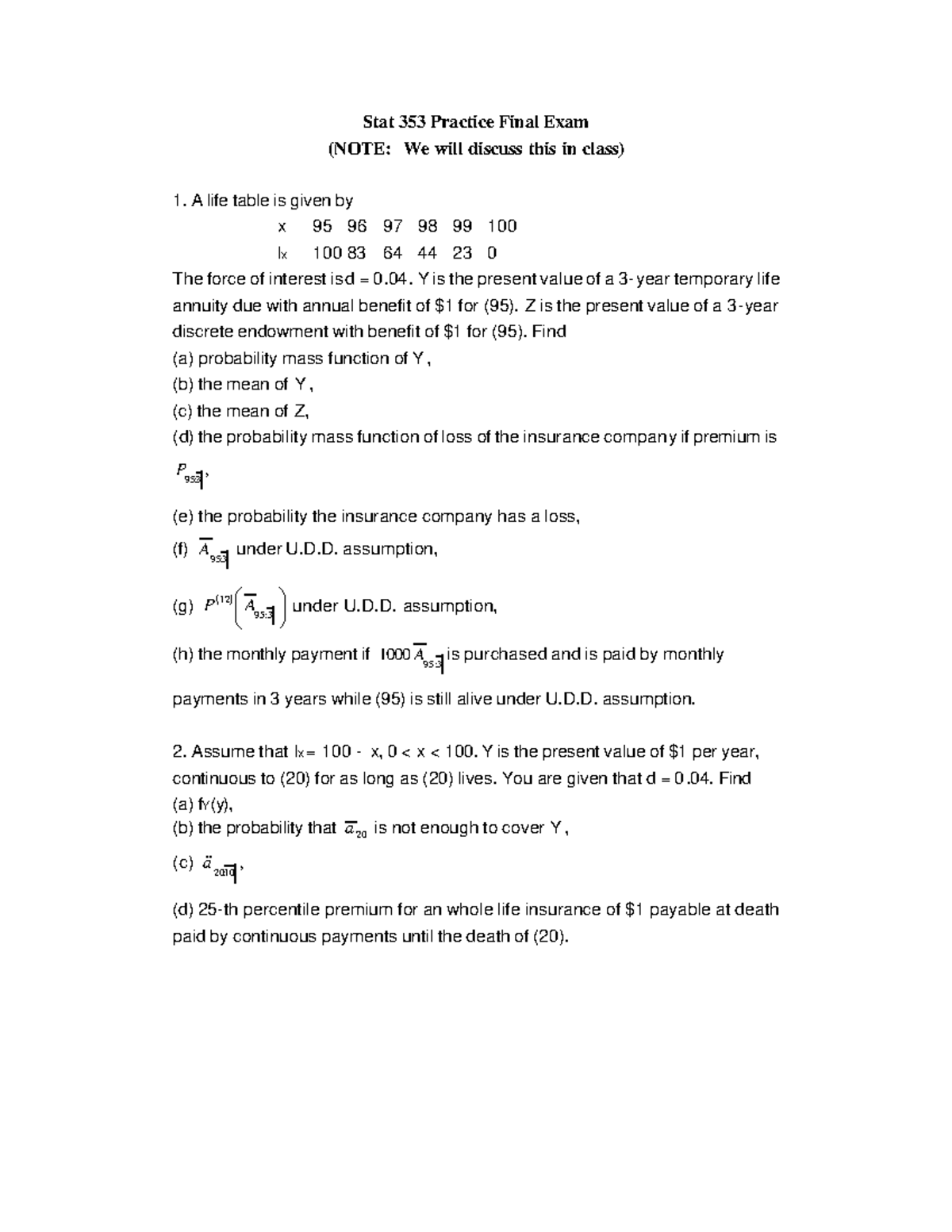 practice-final-y-is-the-present-value-of-a-3-year-temporary-life