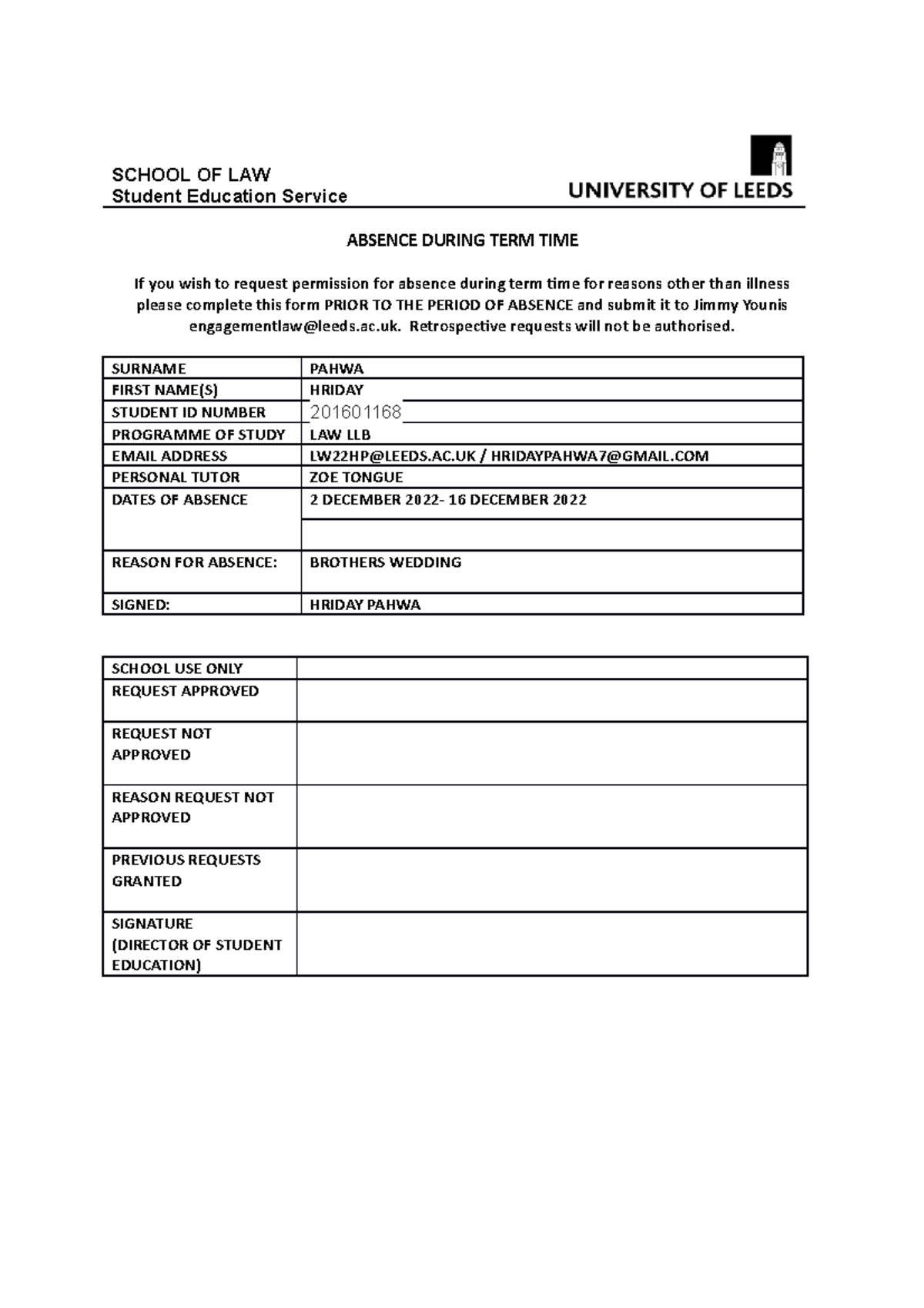 Absence During Term Time Form SCHOOL OF LAW Student Education Service 