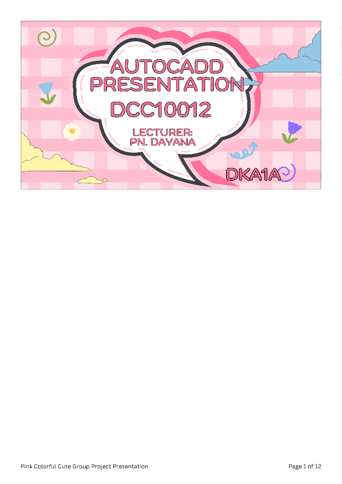 autocad presentation - AUTOCADO PRESENTATION DCC10012 LECTURER: PN ...
