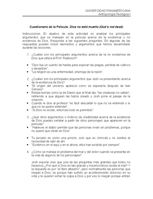 Cuestionario Pelicula Dios No Esta Muerto Universidad Panamericana I Cuestionario De La Dios No Studocu