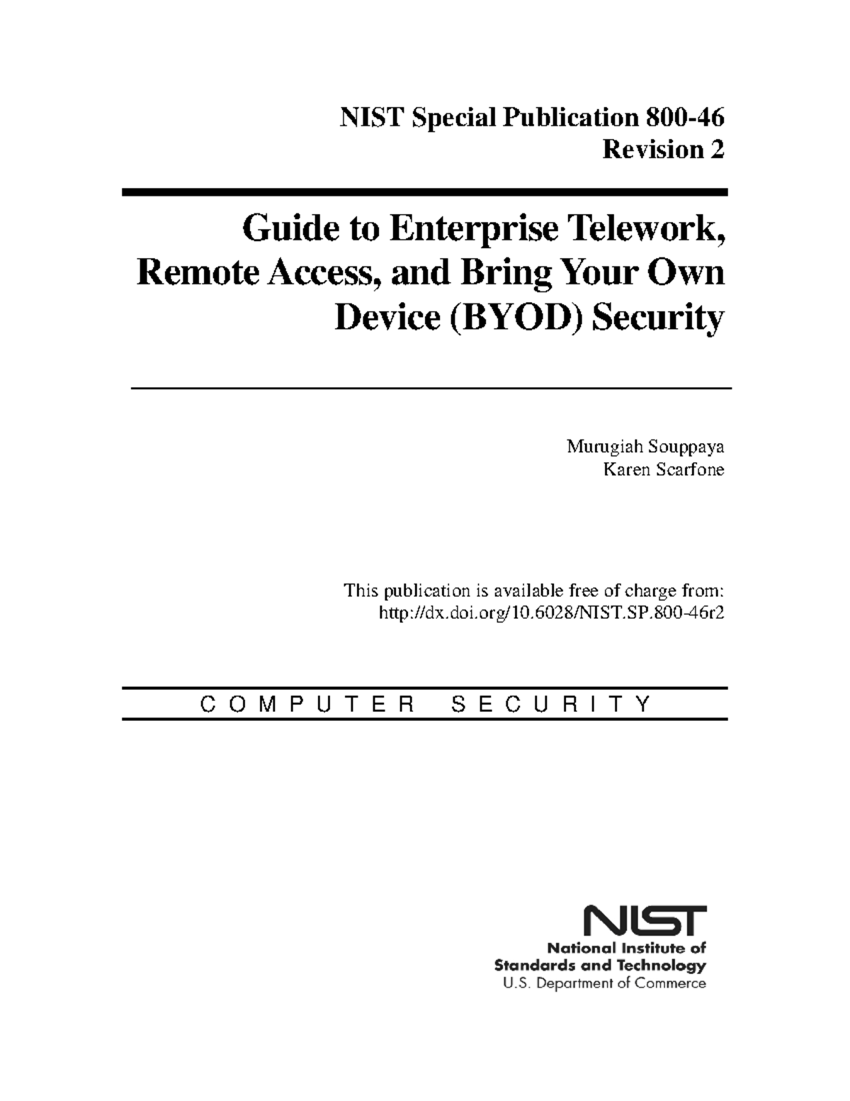 NIST.SP.80046r2 Guide to Enterprise Telework, Remote Access, and