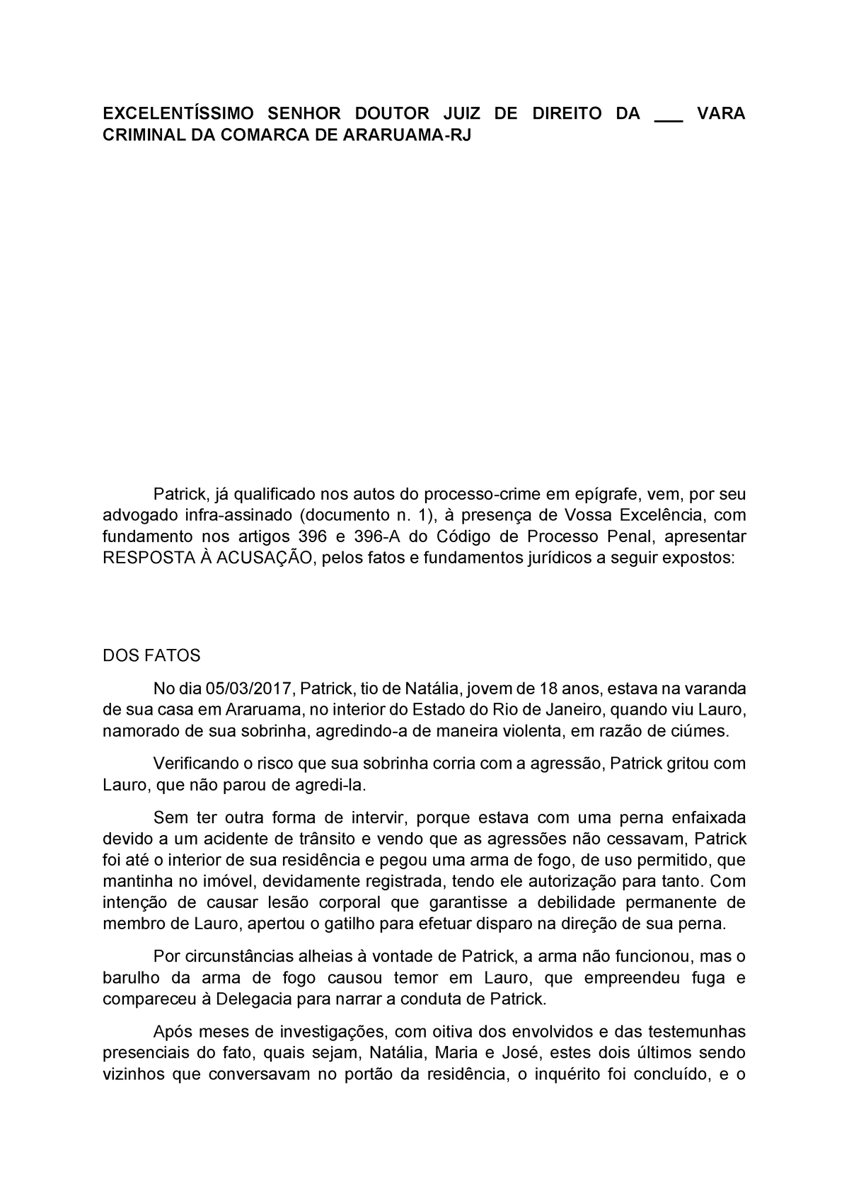 Resposta À Acusação ExcelentÍssimo Senhor Doutor Juiz De Direito Da Vara Criminal Da 7407