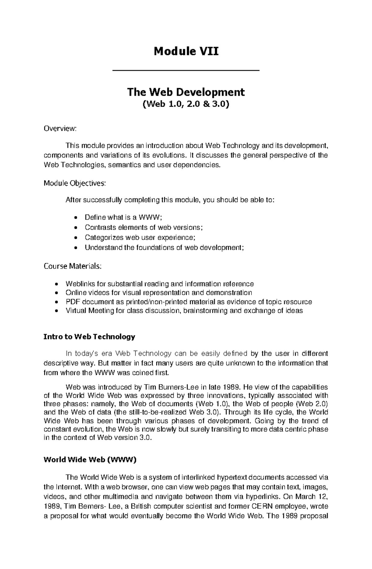 Modules 7 the seventh - Module VII ____________________ The Web ...