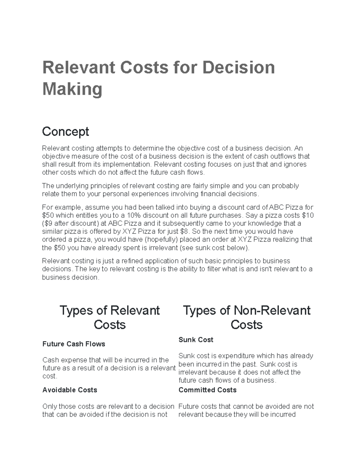 Relevant Costs for Decision Making Relevant Costs for Decision Making