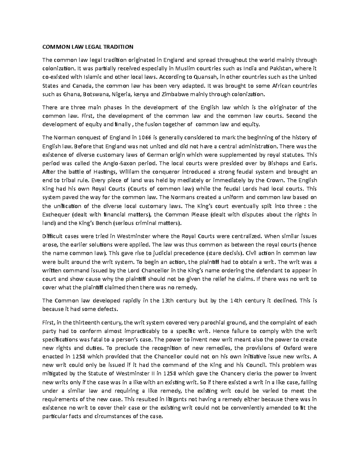 Common LAW Legal Tradition COMMON LAW LEGAL TRADITION The common law