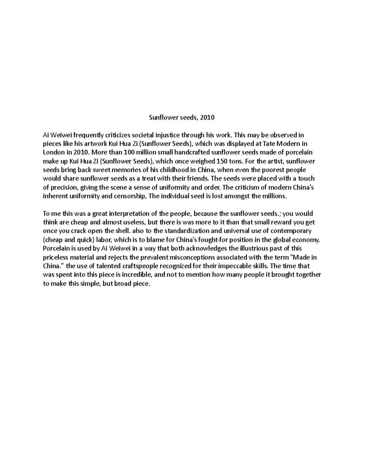 Sunflower seeds artwork description Sunflower seeds, 2010 Ai Weiwei