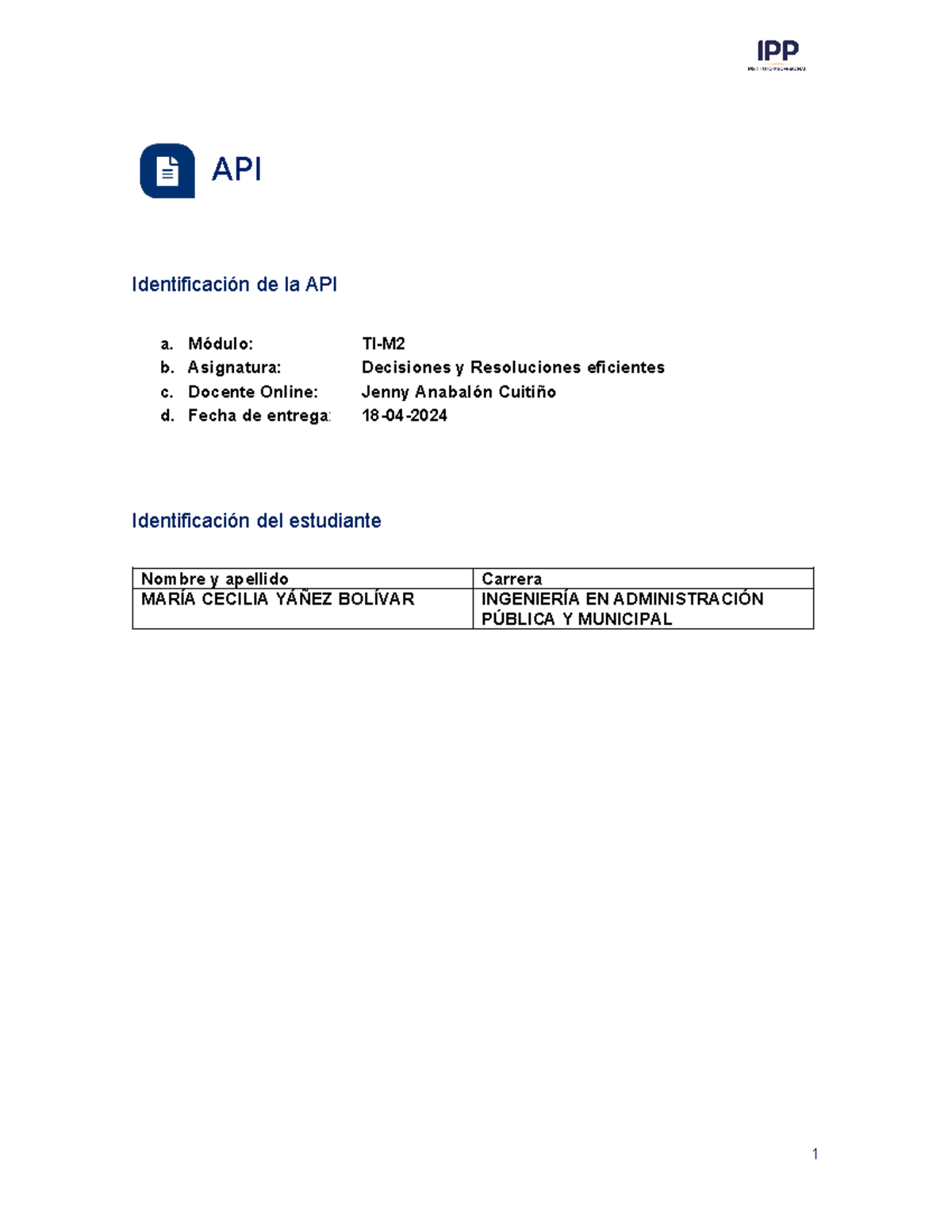 M2 Decisiones Y Resoluciones Eficientes - API Identificación De La API ...