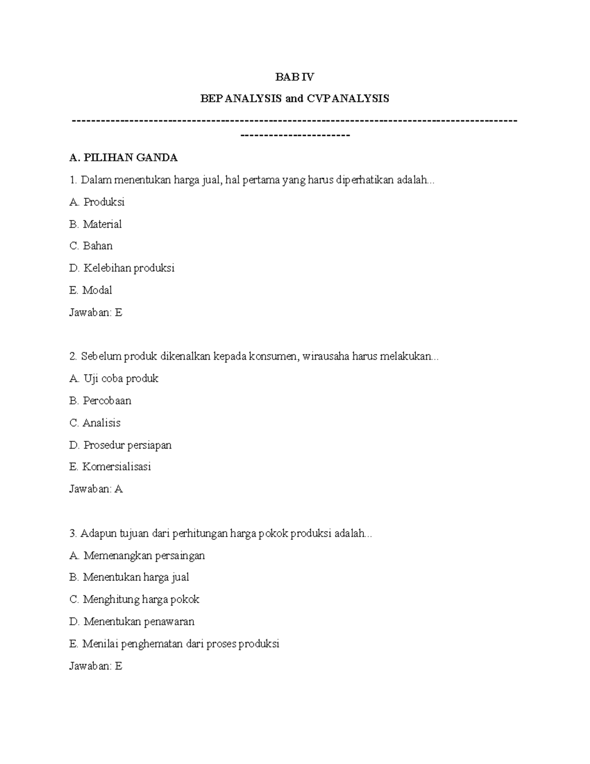 BAB IV (BEP Analysis AND CPV Analysis) - BAB IV BEP ANALYSIS And CVP ...