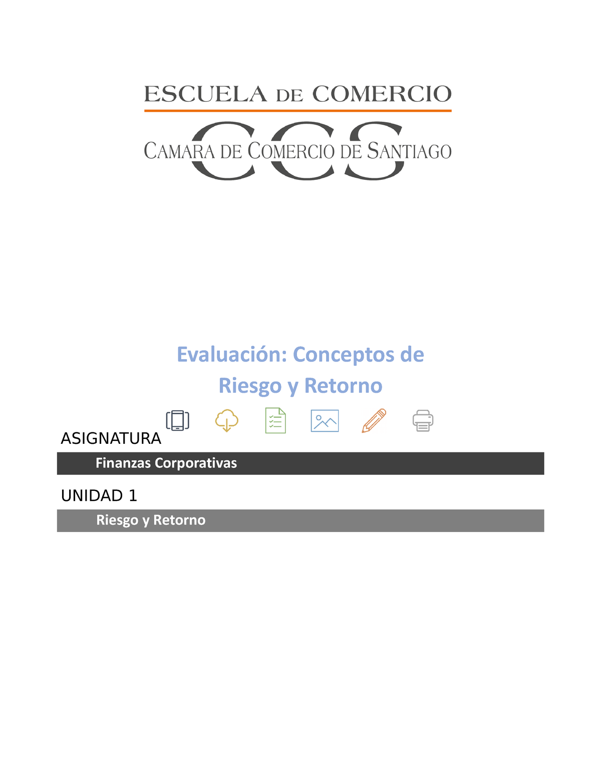 Finanzas Corporativas U2 Taller Formato Respuesta S2 Asignatura Finanzas Corporativas Unidad 1 3439