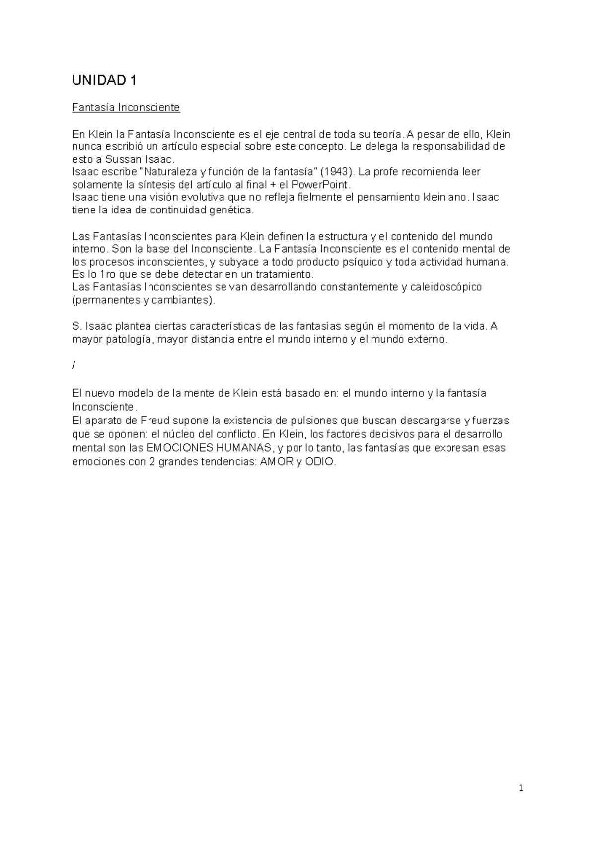 Resumen parcial Klein - UNIDAD 1 Fantasía Inconsciente En Klein la ...