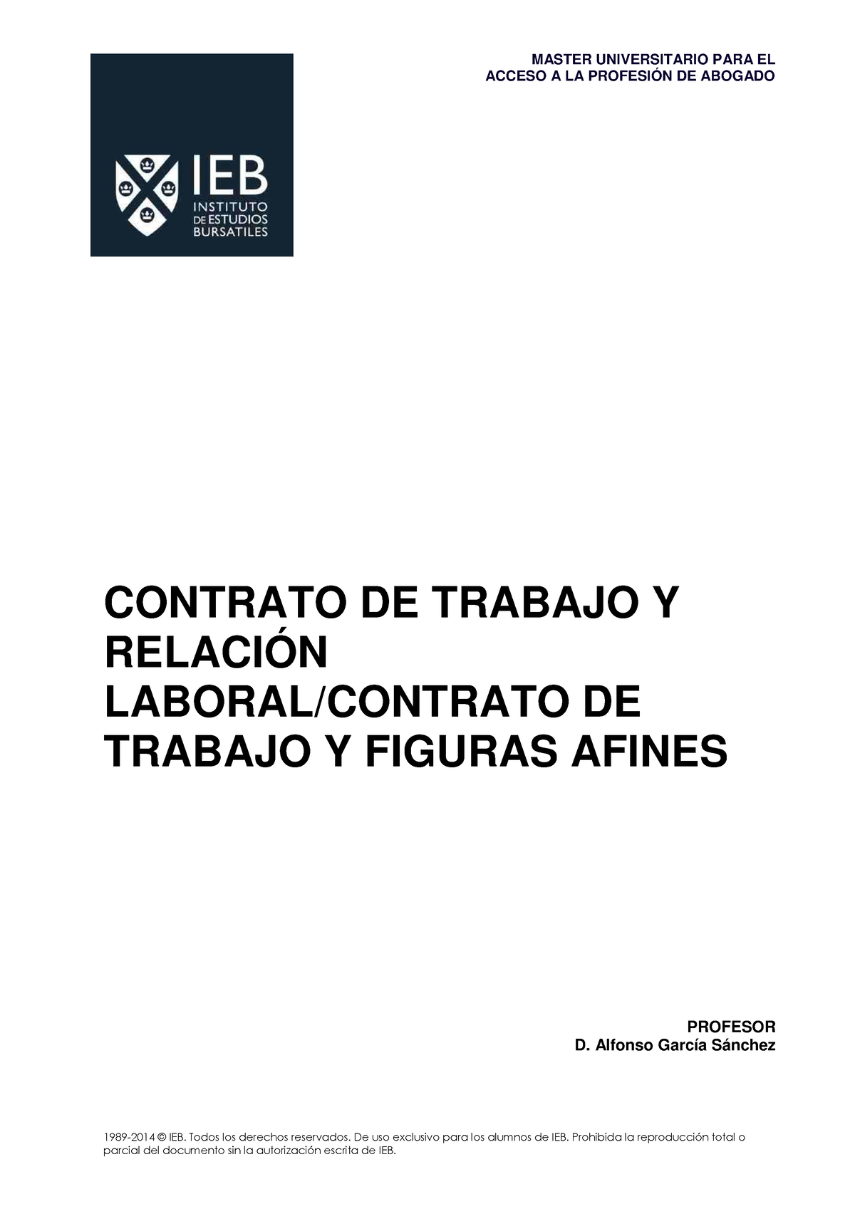 1 Tema 1 Contrato De Trabajo Y Relacion Laboral Acceso A La ProfesiÓn De Abogado 1989 2014 5523