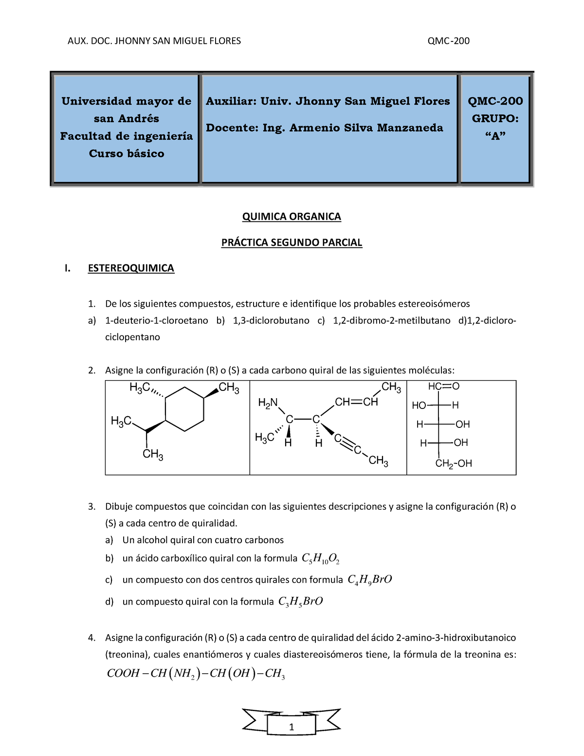 Practica Segundo Parcial - QUIMICA ORGANICA PRÁCTICA SEGUNDO PARCIAL I ...