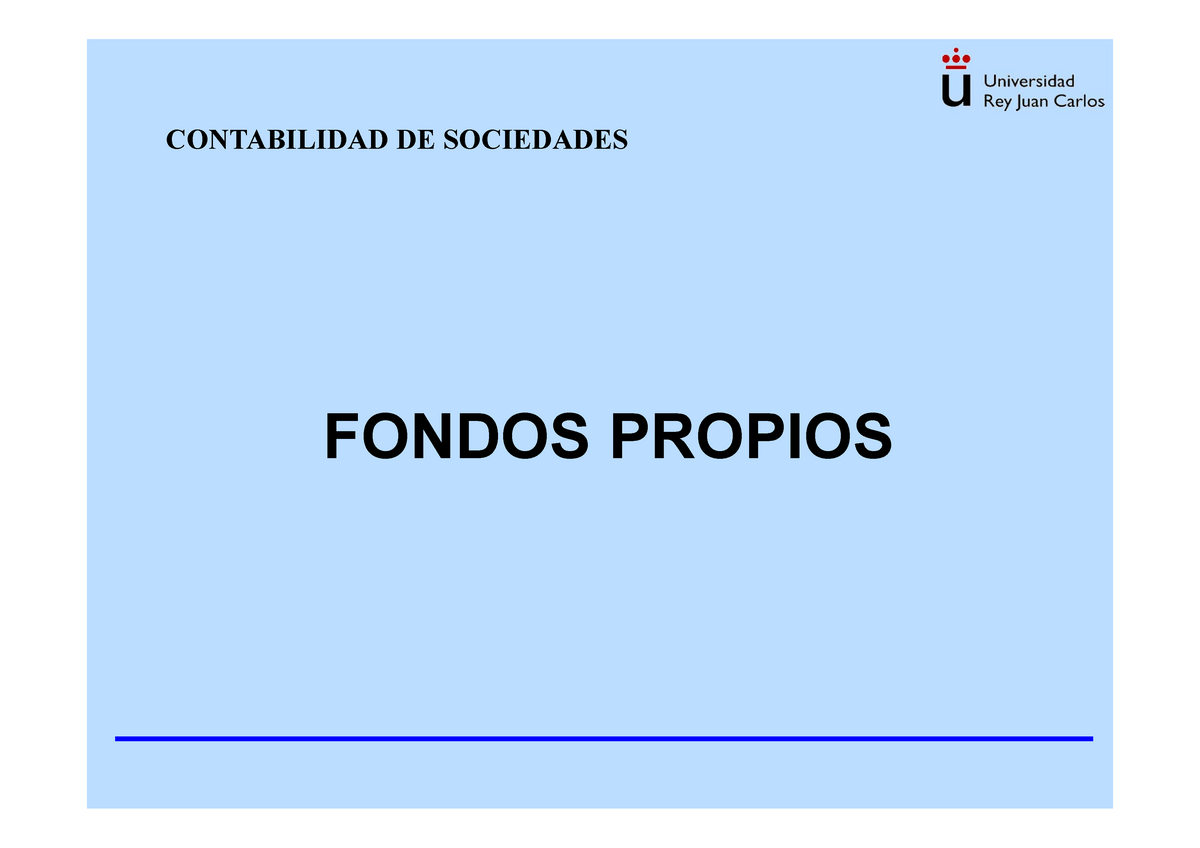 Contabilidad De Sociedades Tema 2: FONDOS PROPIOS - FONDOS PROPIOS ...