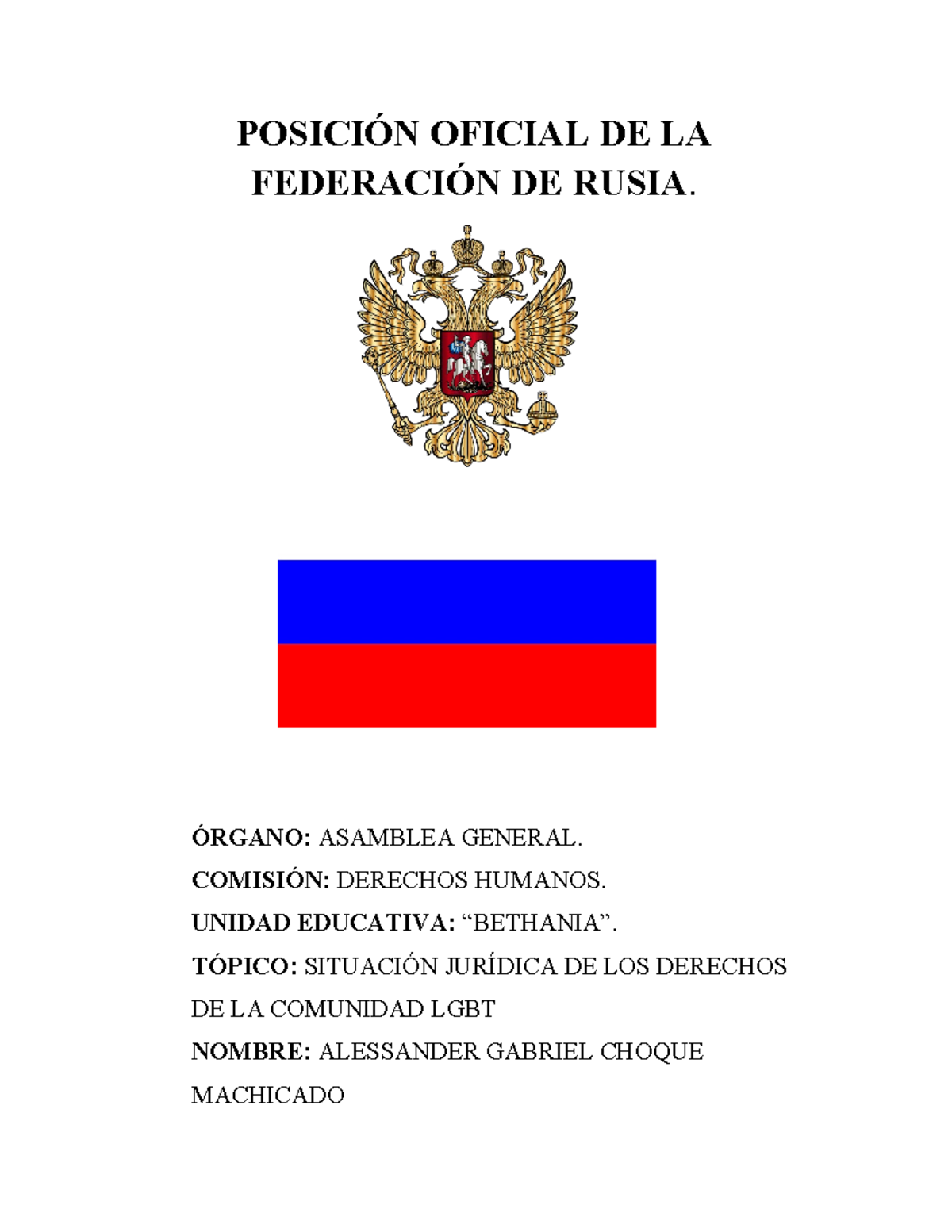 Posición Oficial DE LA Federación DE RUSA - POSICIÓN OFICIAL DE LA ...