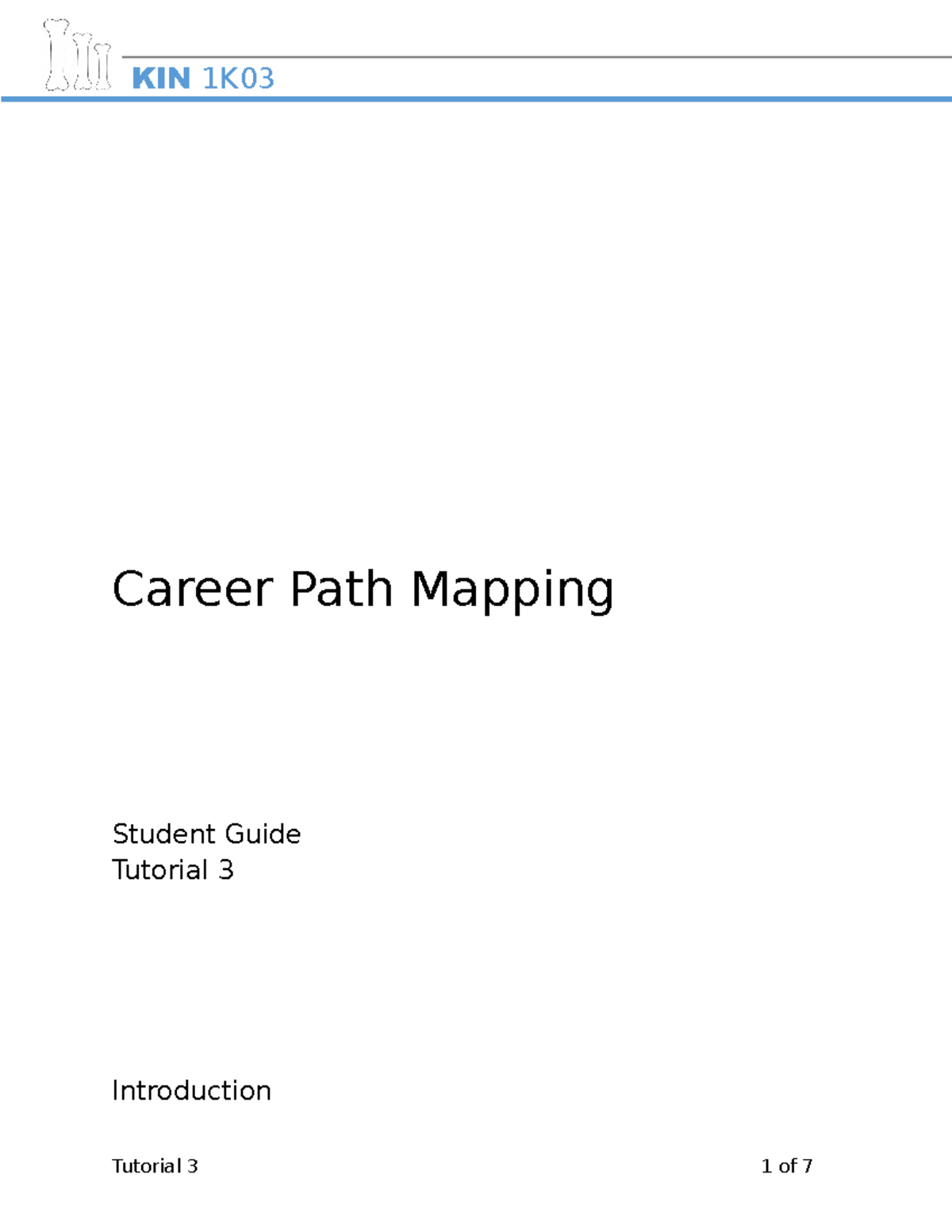 2022 KIN 1K03 Tutorial 3 - Career Path Mapping - Student Guide - Career ...
