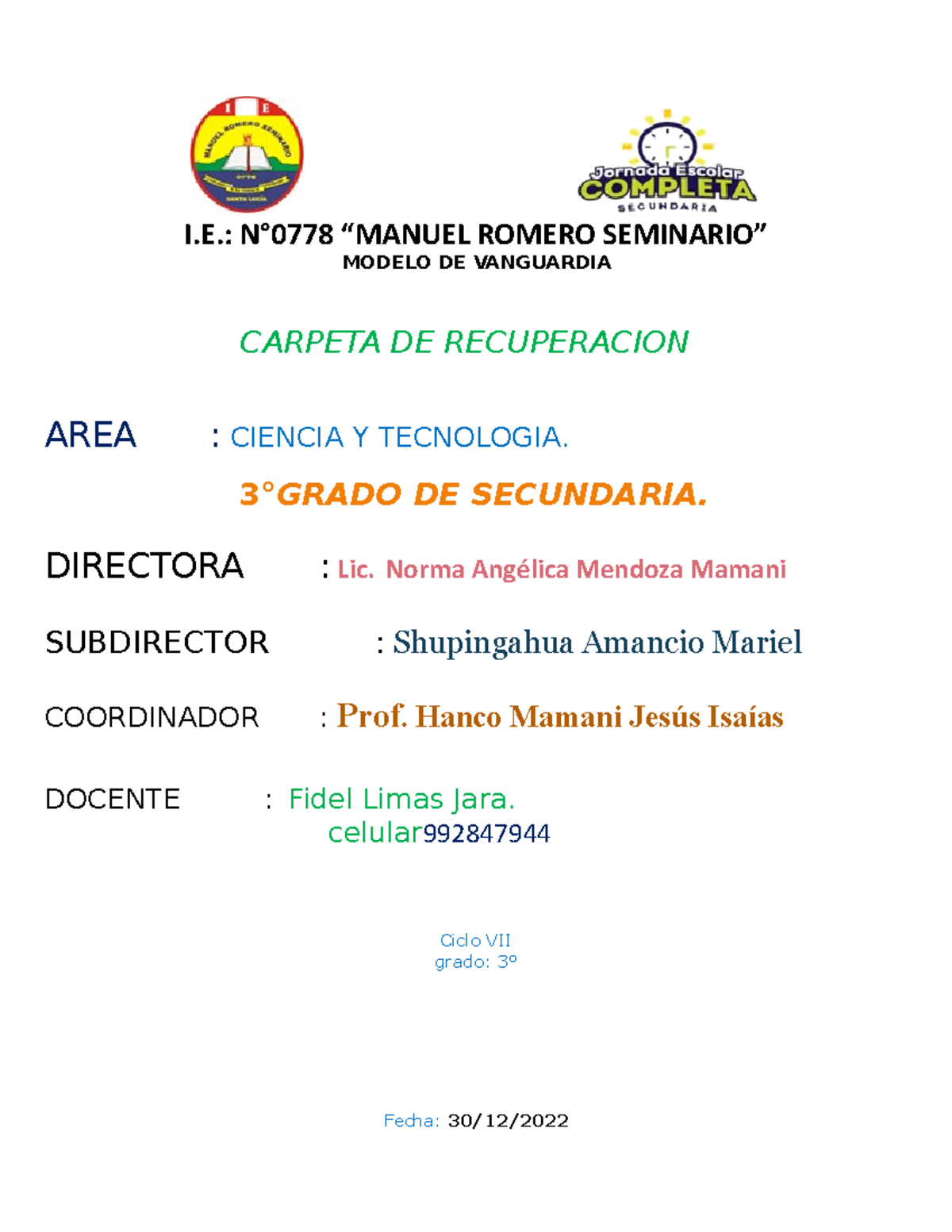 Ciencia Y Tecnologia 3º CARP. Recup. 2023-CYT 3° - I.: N°0778 “MANUEL ...