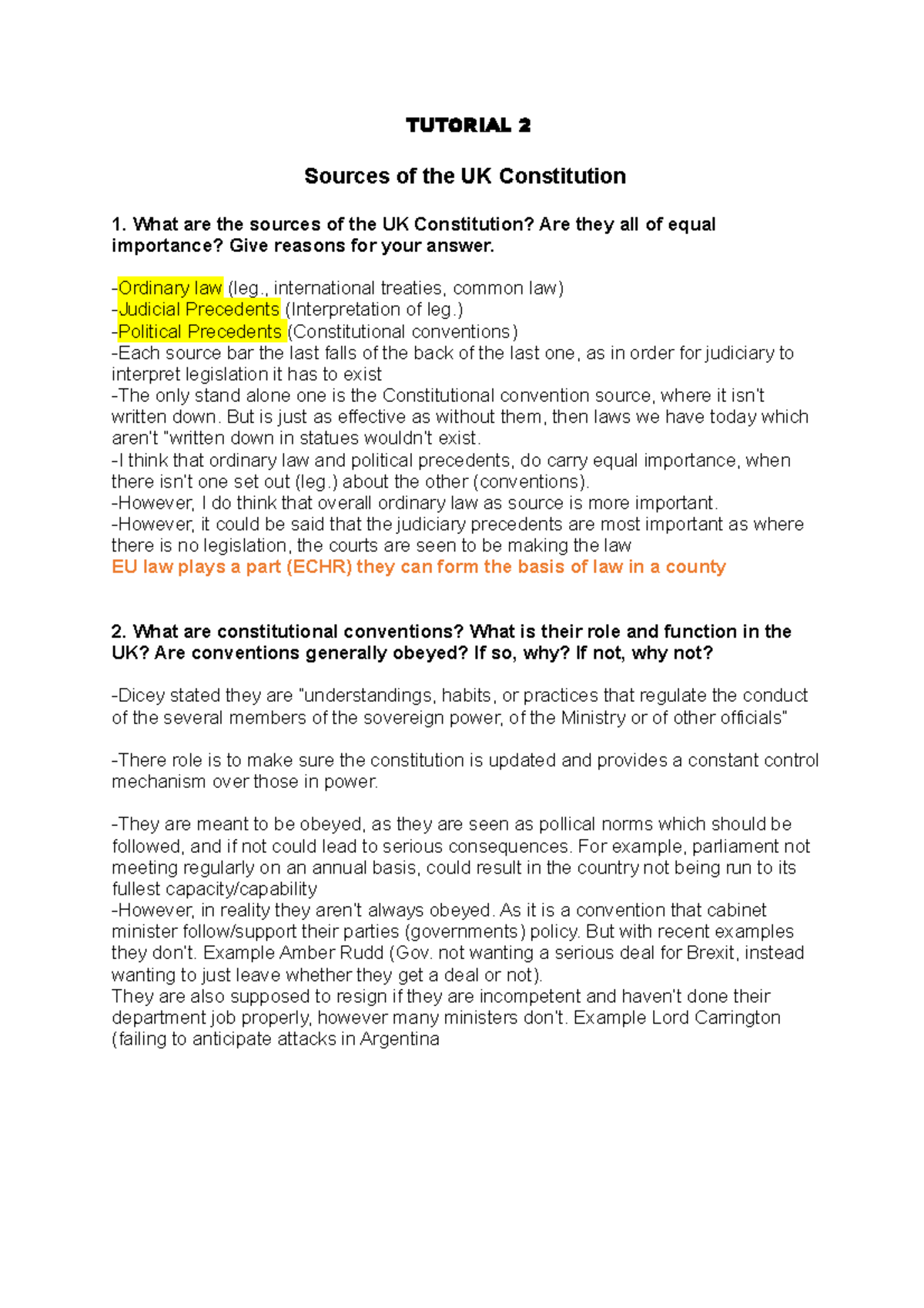 C+A Tutorial 2 - TUTORIAL 2 Sources of the UK Constitution What are the ...