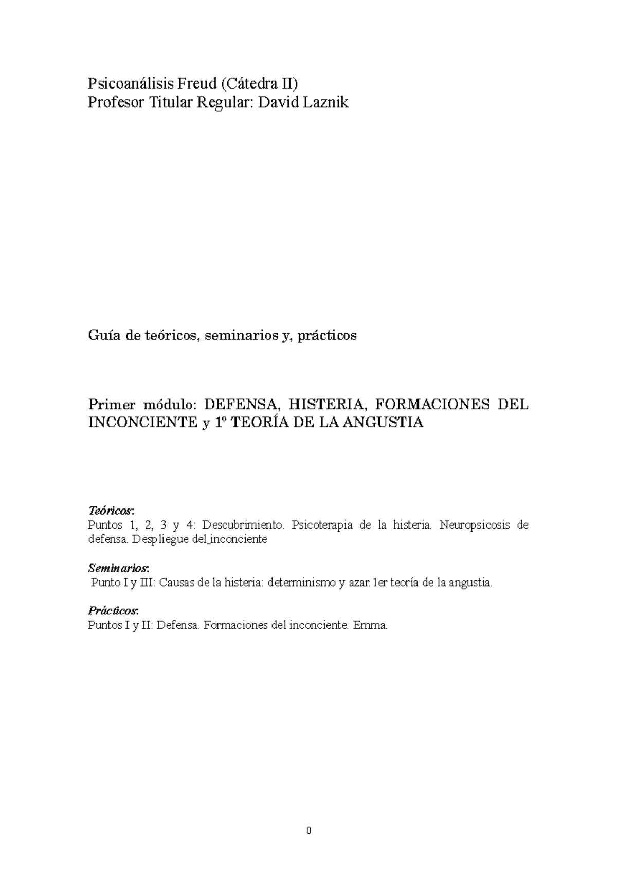 Guia1 Modulo 1 - Psicoanálisis Freud (Cátedra II) Profesor Titular ...