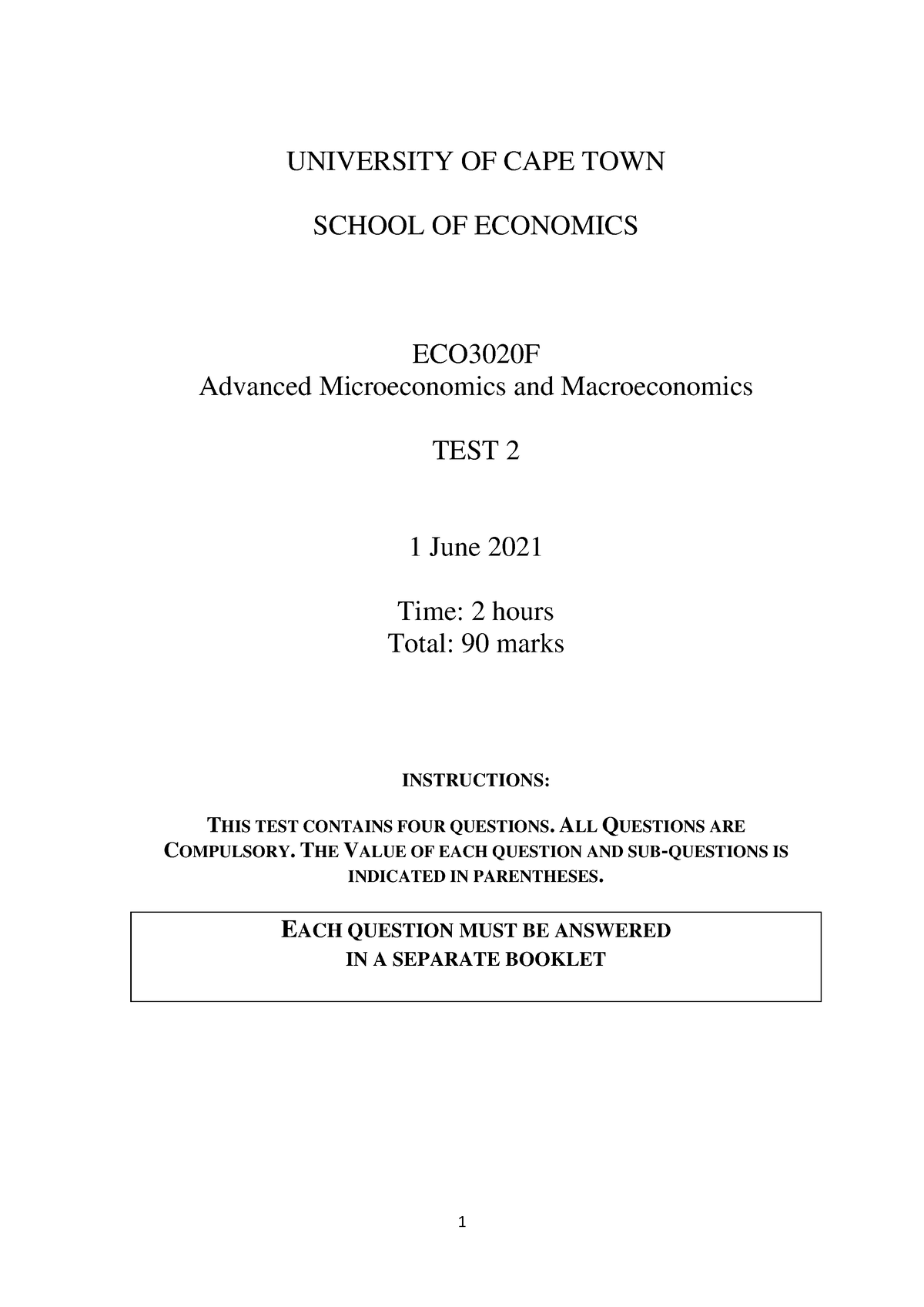 Test 2 ECO3020F 2021 - Test 2 For Practice - 1 UNIVERSITY OF CAPE TOWN ...