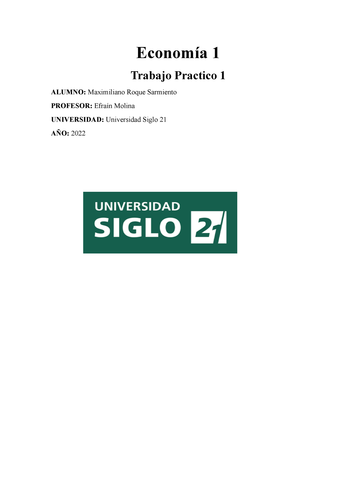 Economía 1 Tp 1 - Trabajo Practico N 1 Eco 1 - Economía 1 Trabajo ...