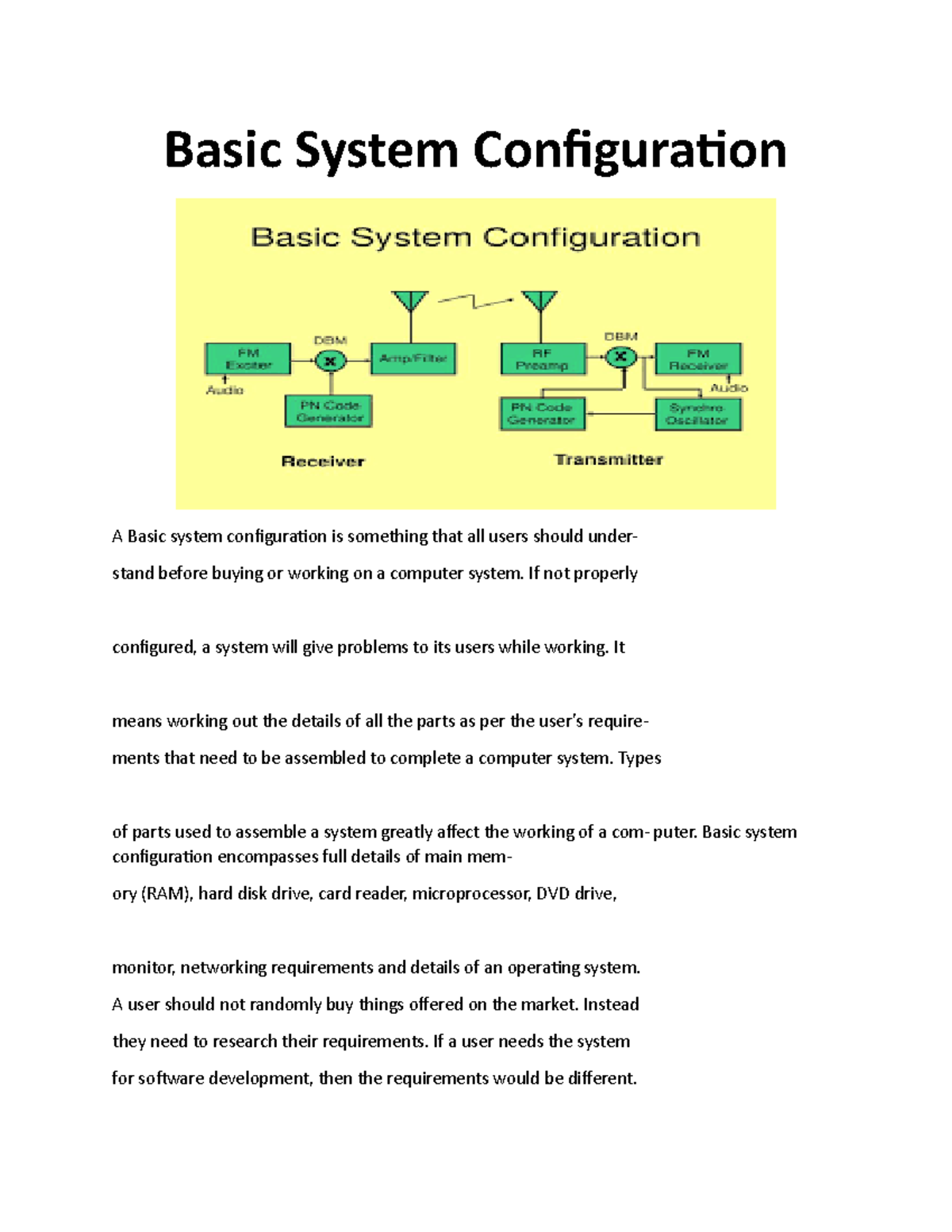 Basic System Configuration - If not properly configured, a system will ...