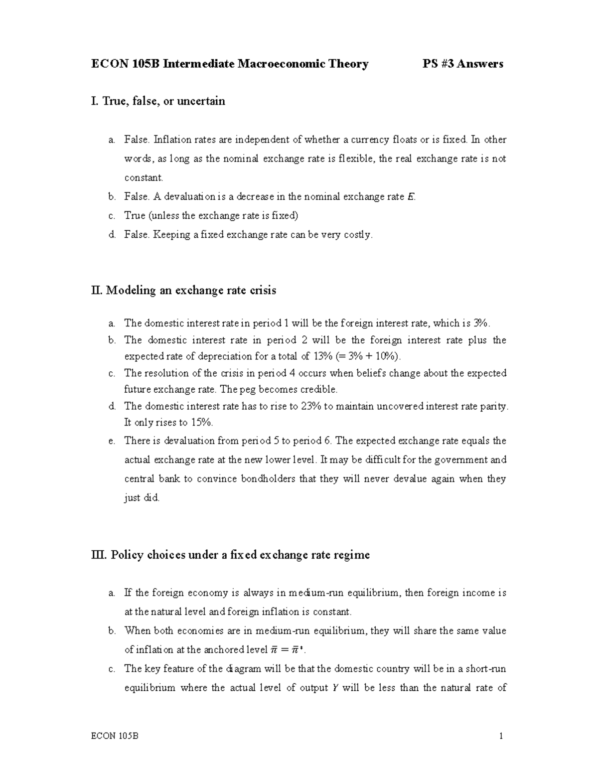 Problem Set 3 Solutions - ECON 105B Intermediate Macroeconomic Theory ...