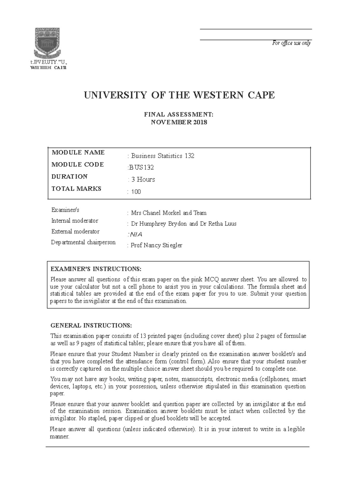 BUS132 2018 1 - This is BUS 132 past exam question. You can use it as a ...