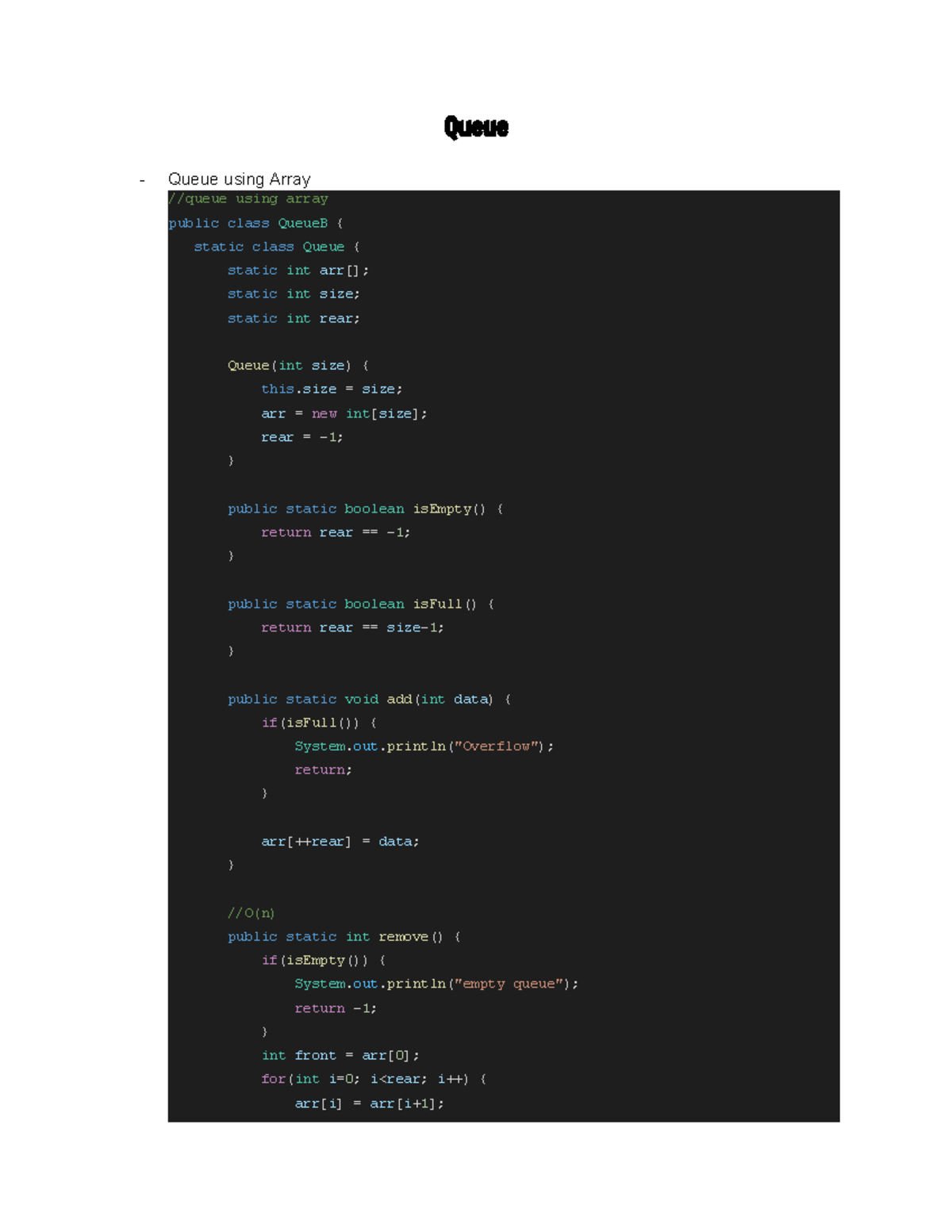 Stack Java - Queue - Queue using Array //queue using array public class ...
