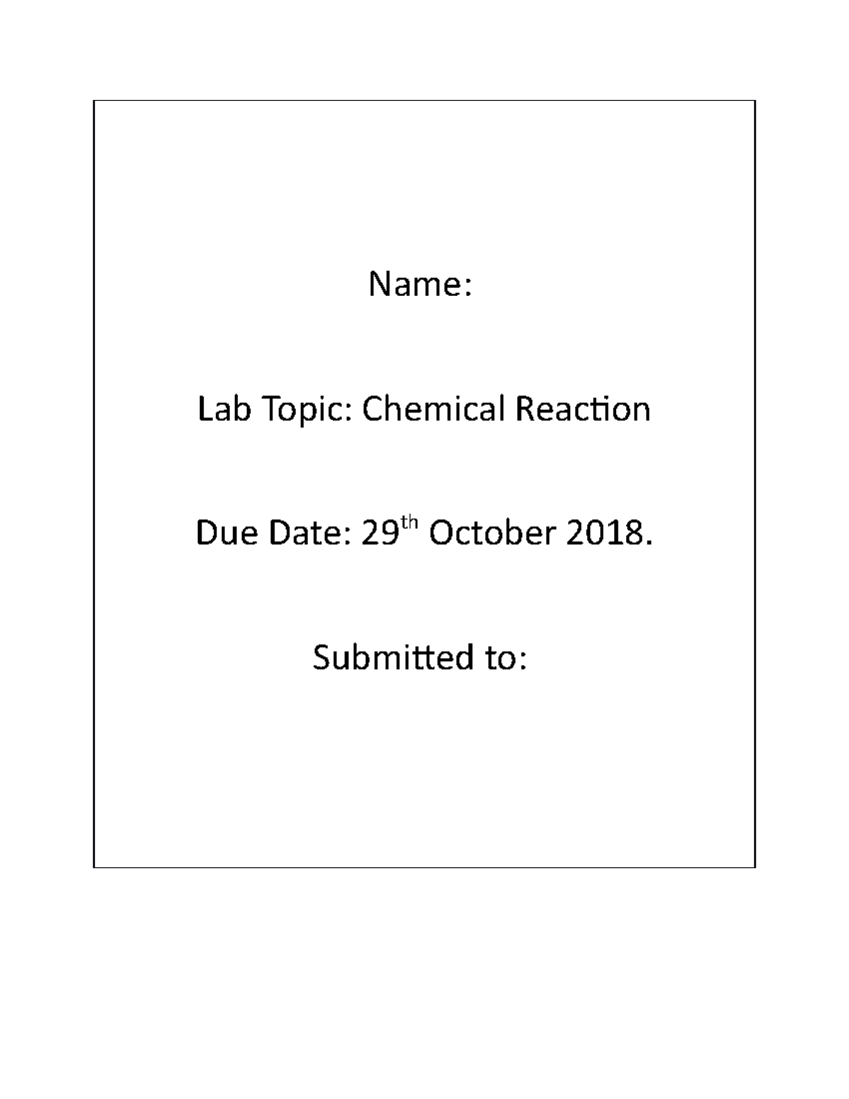 Serial dilution lab report Name Lab Topic Chemical Reaction Due