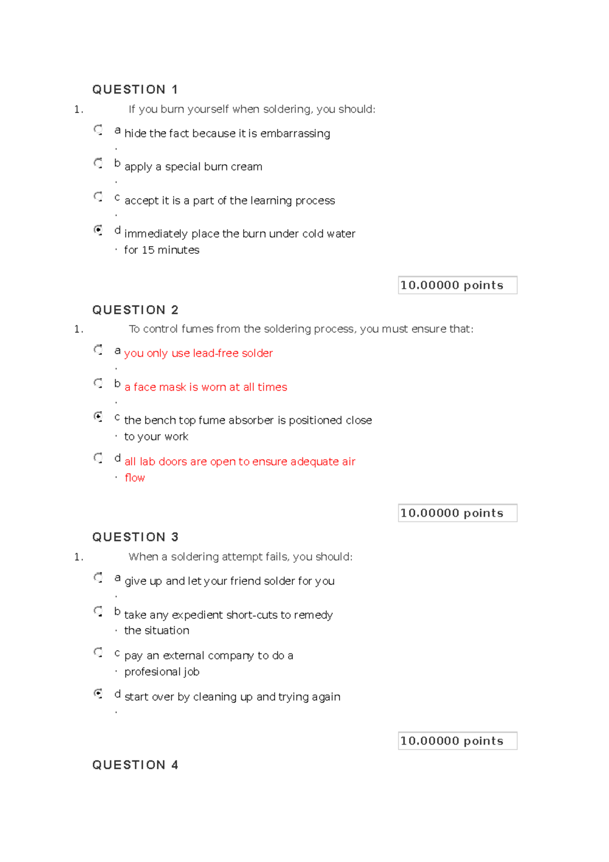 Question 1 Soldering quiz QUESTION 1 1. If you burn yourself when