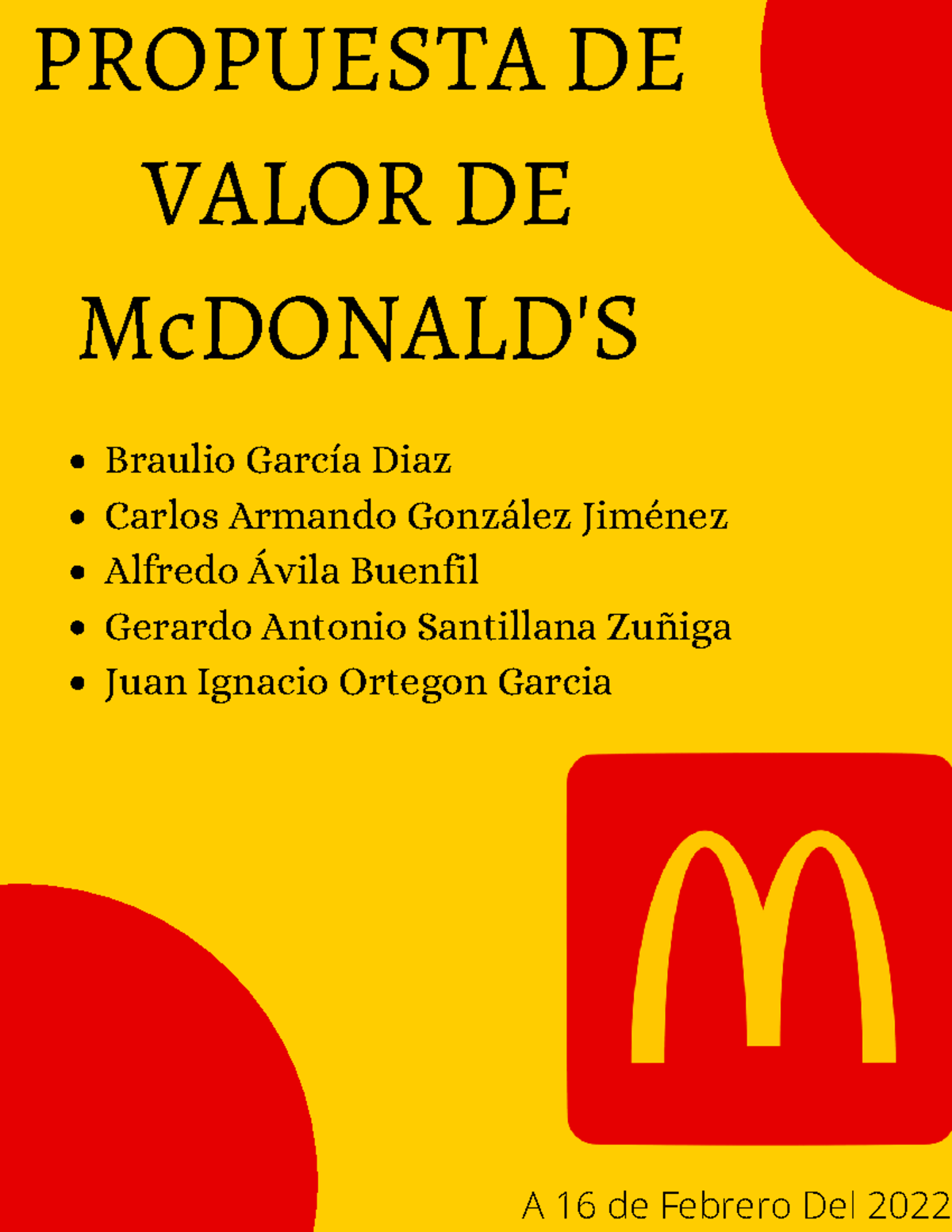 Propuesta DE Valor DE Mc Donald'S PROPUESTA DE VALOR DE Braulio